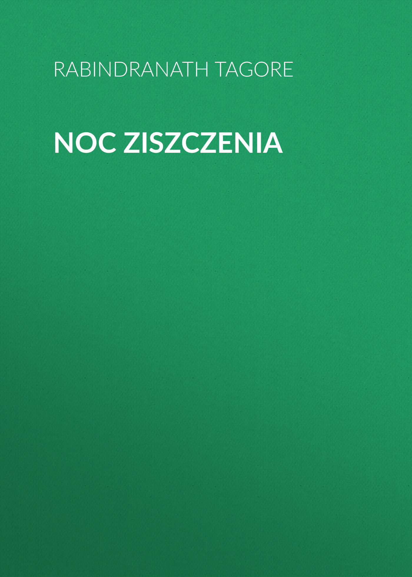Обложка книги «Noc ziszczenia»