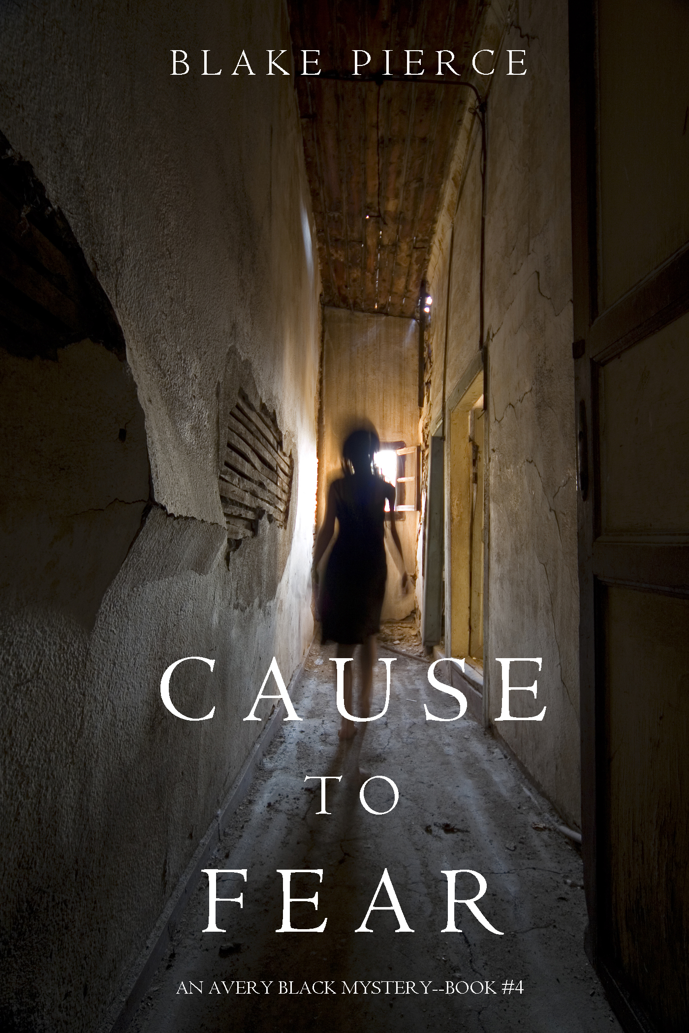 Обложка книги «Cause to Fear»