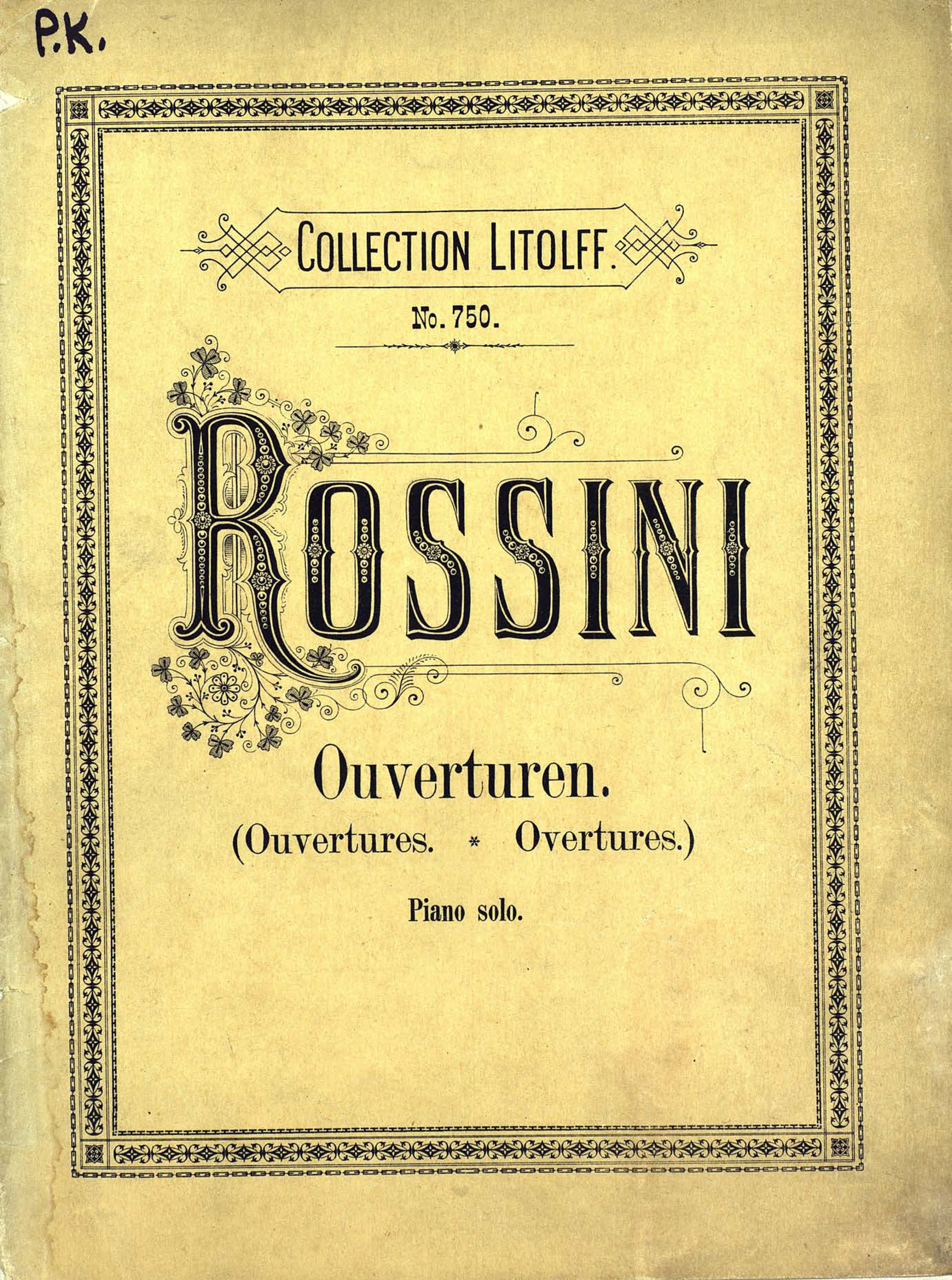 Обложка книги «Ouvertures Choisies pour Piano a 2 ms. de G. Rossini»