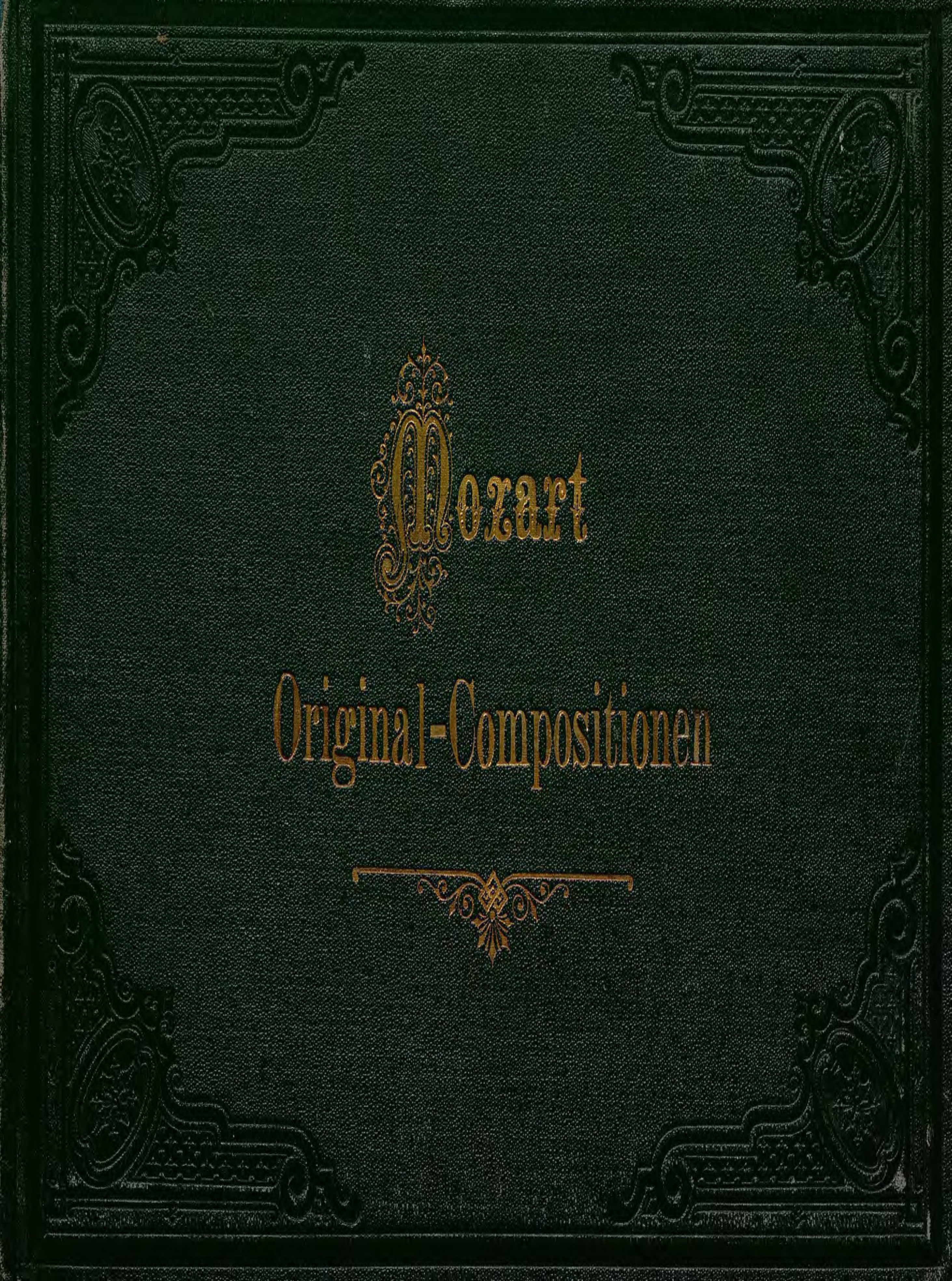 Обложка книги «Original-Compositionen fur Pianoforte zu vier Handen v. W. A. Mozart»