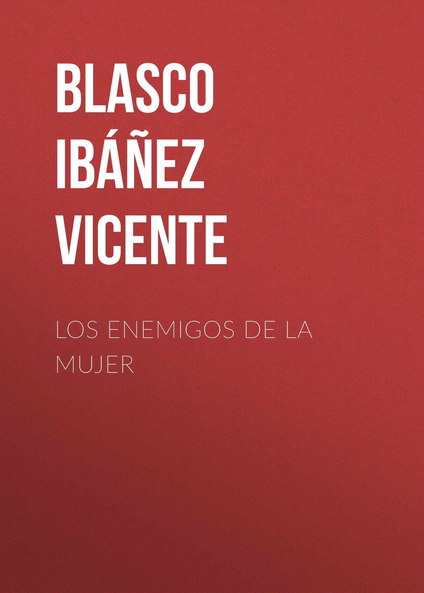 Обложка книги «Los enemigos de la mujer»