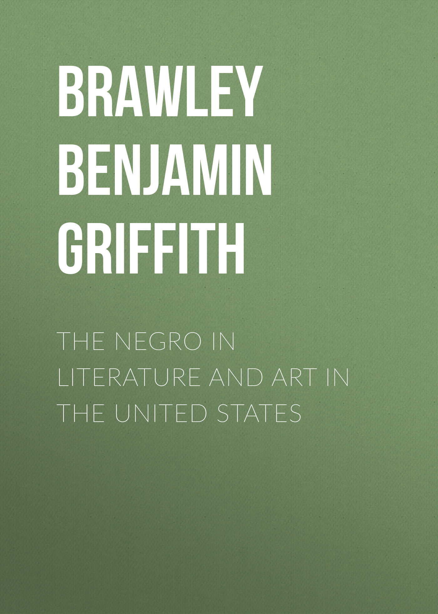 Обложка книги «The Negro in Literature and Art in the United States»
