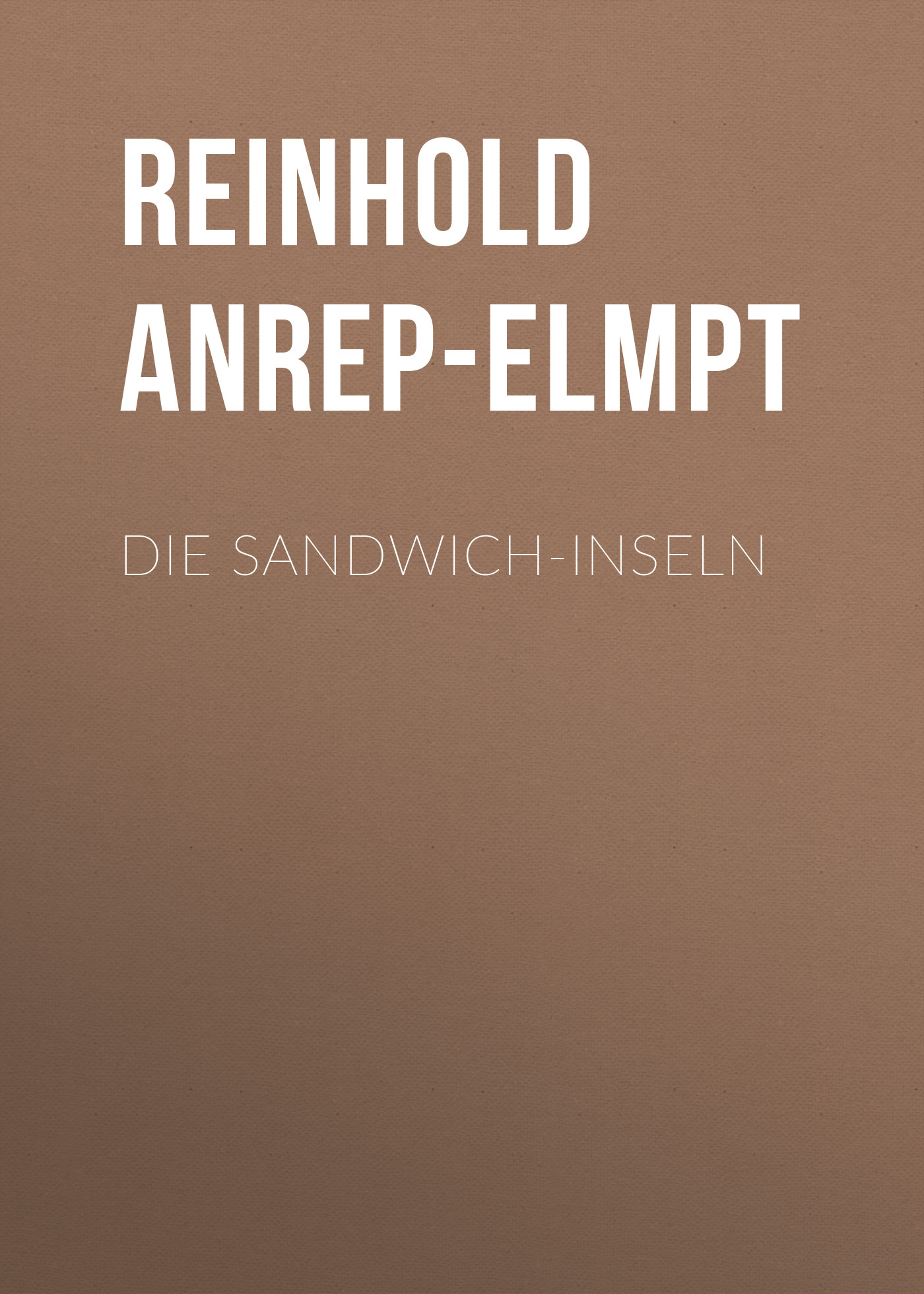 Обложка книги «Die Sandwich-Inseln»