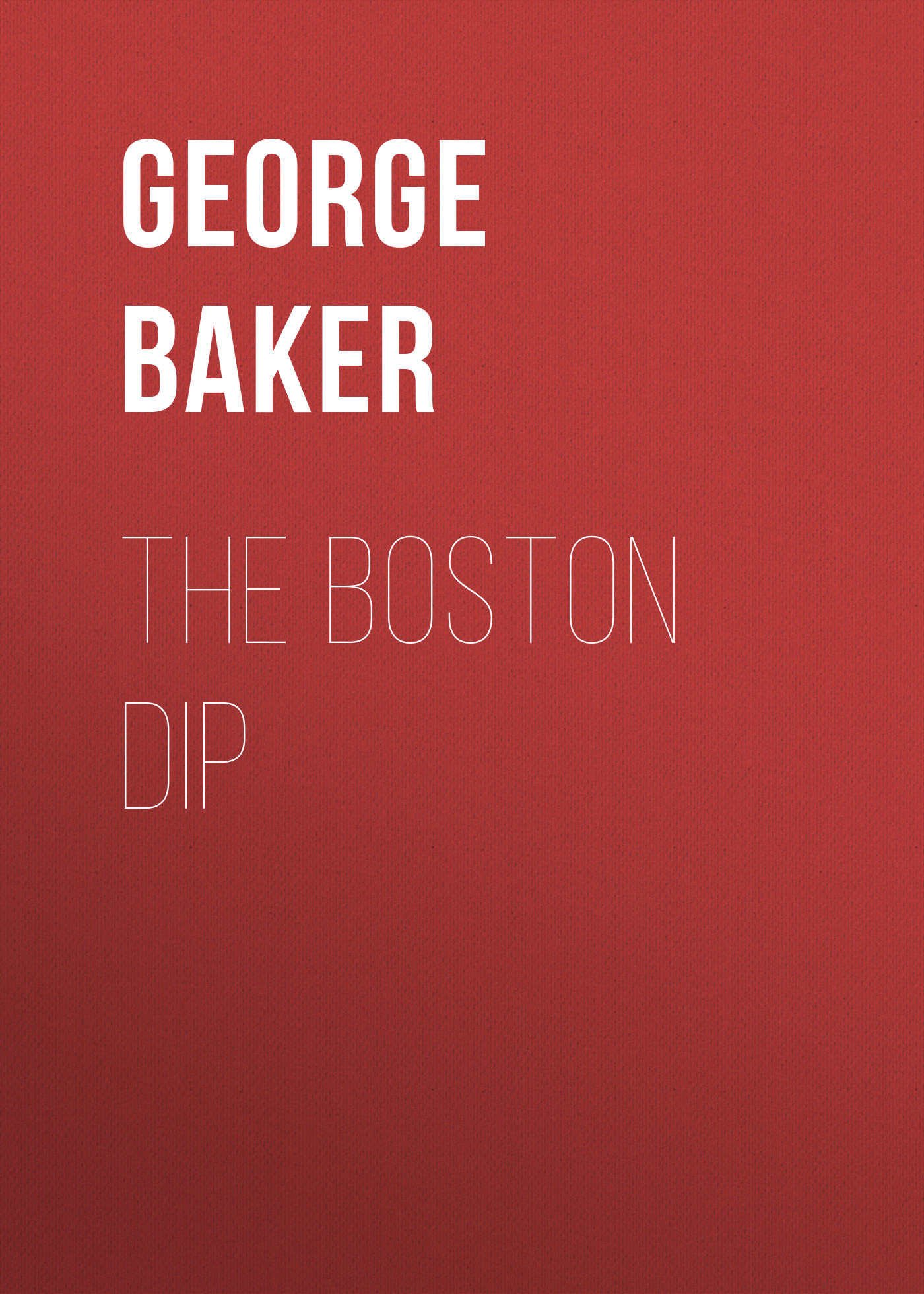 Обложка книги «The Boston Dip»