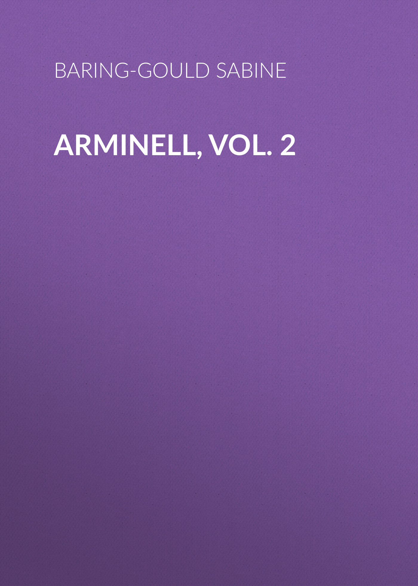 Обложка книги «Arminell, Vol. 2»