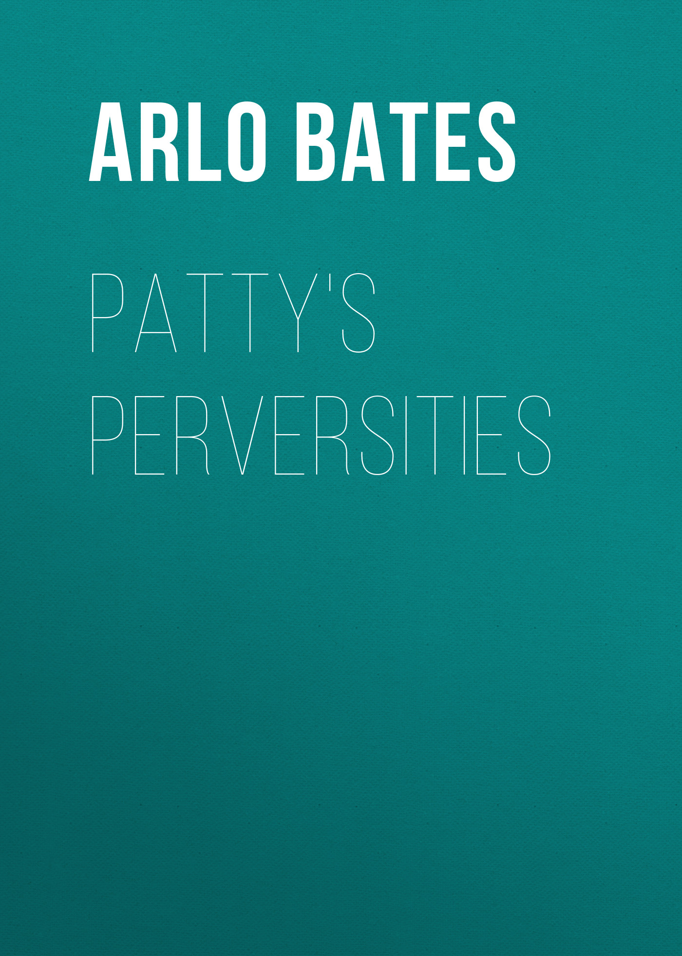 Обложка книги «Patty's Perversities»
