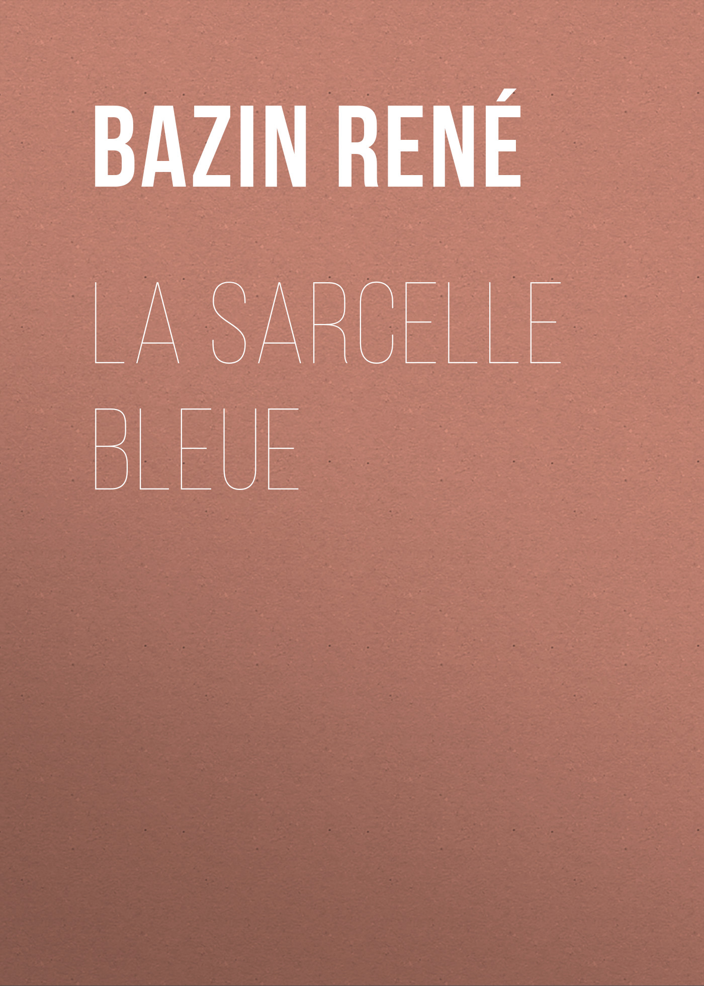 Обложка книги «La Sarcelle Bleue»