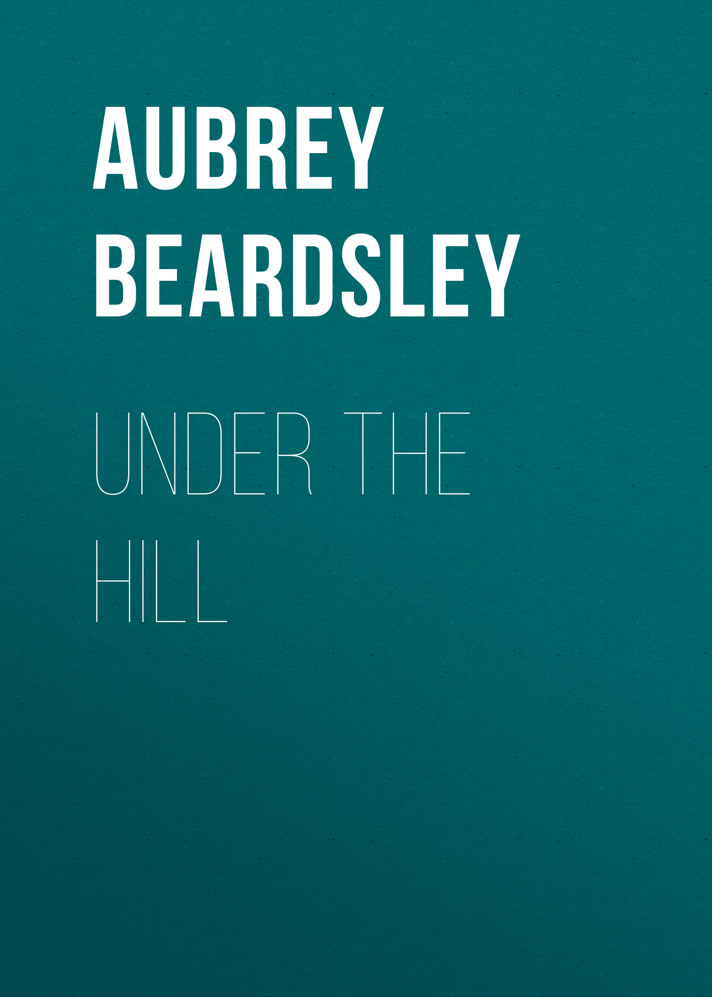 Обложка книги «Under the Hill»