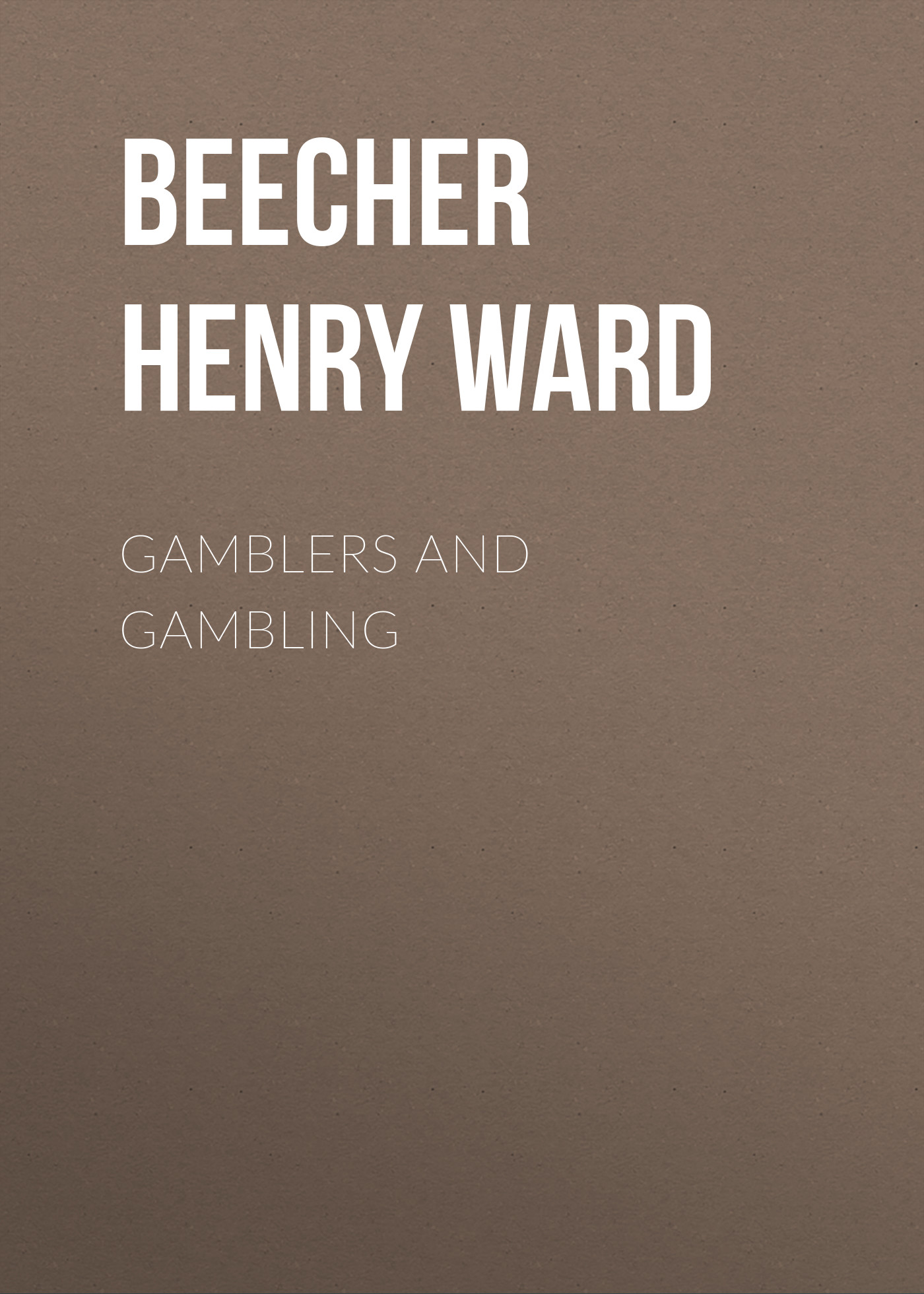 Обложка книги «Gamblers and Gambling»