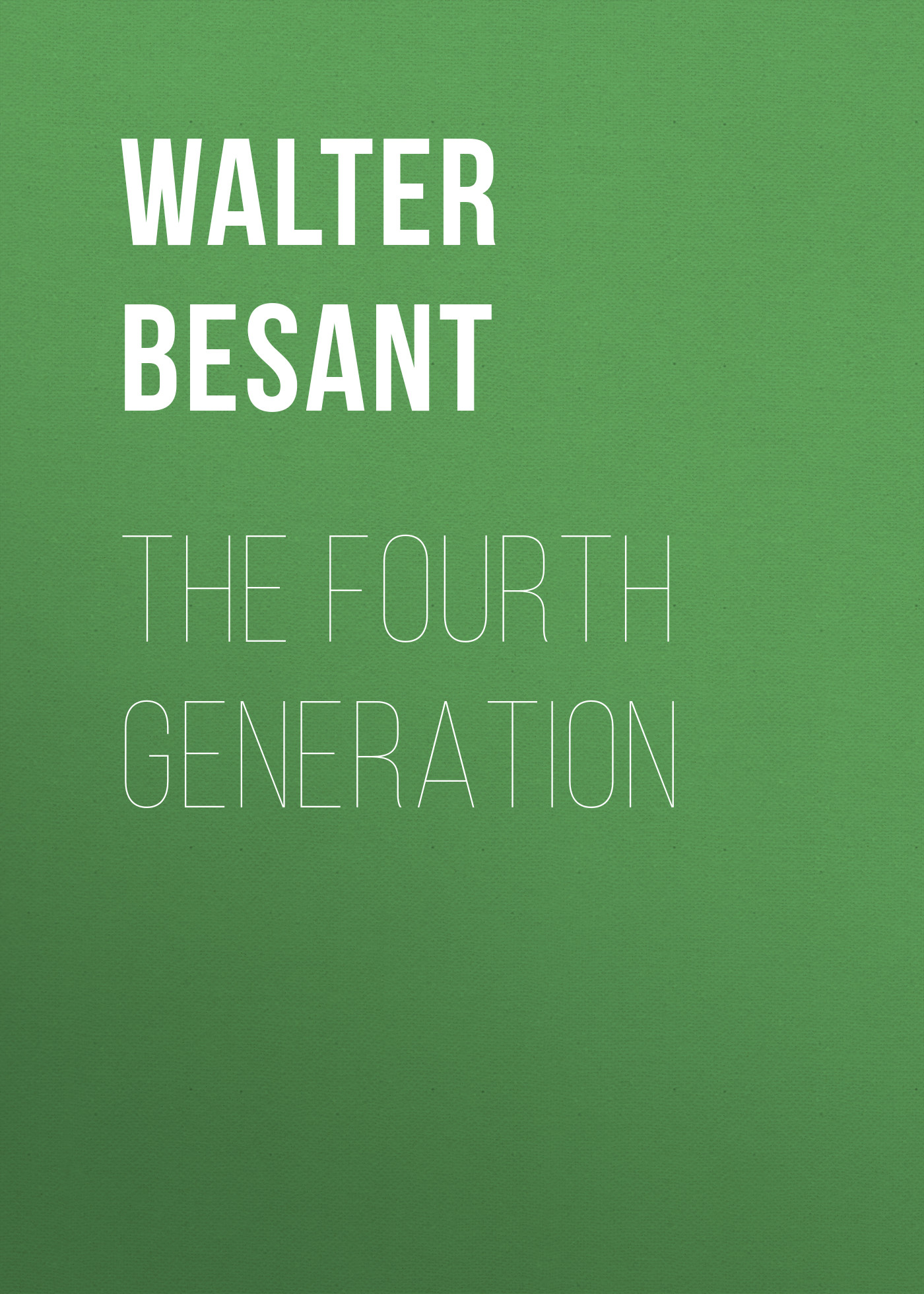 Обложка книги «The Fourth Generation»
