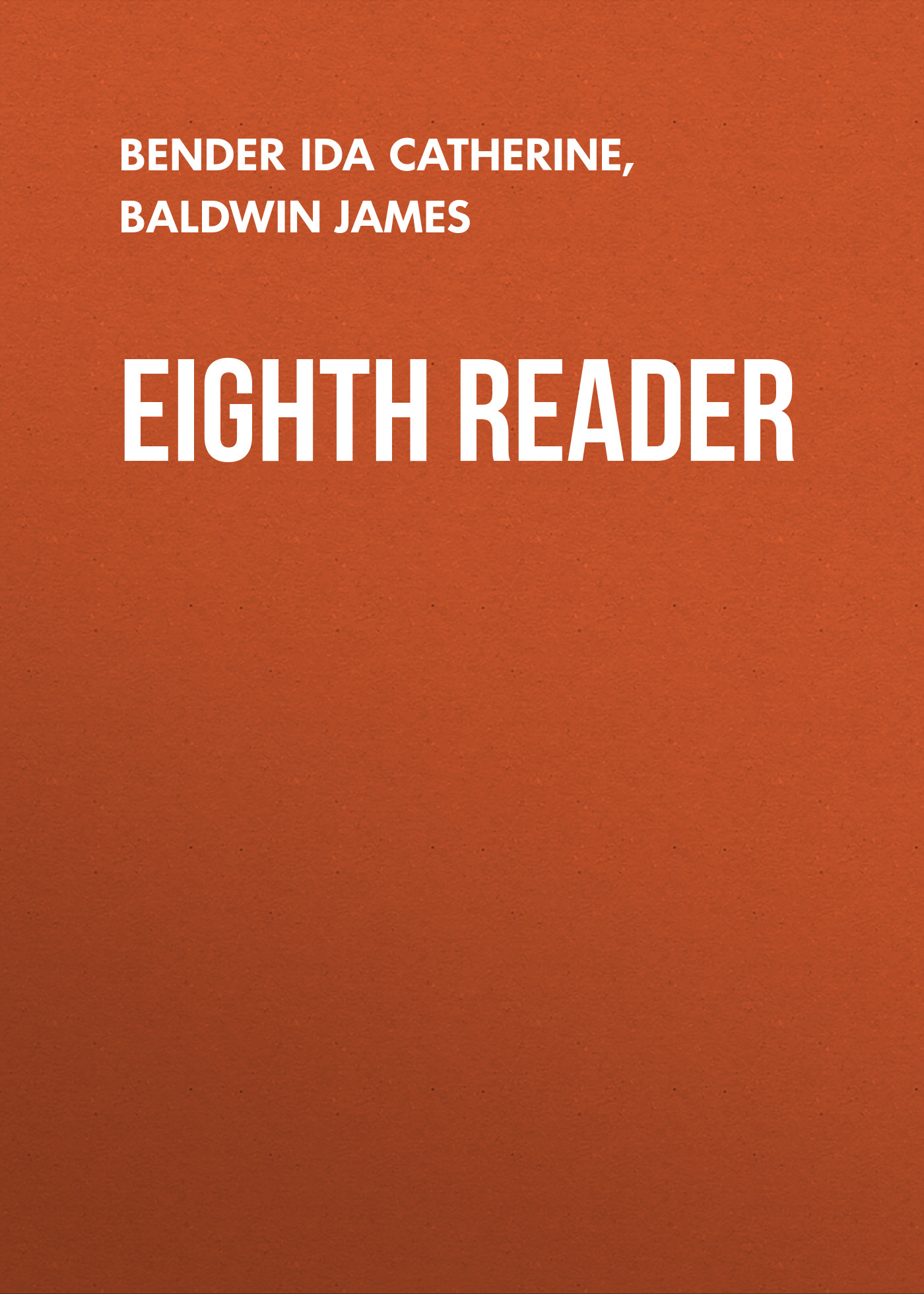 Обложка книги «Eighth Reader»