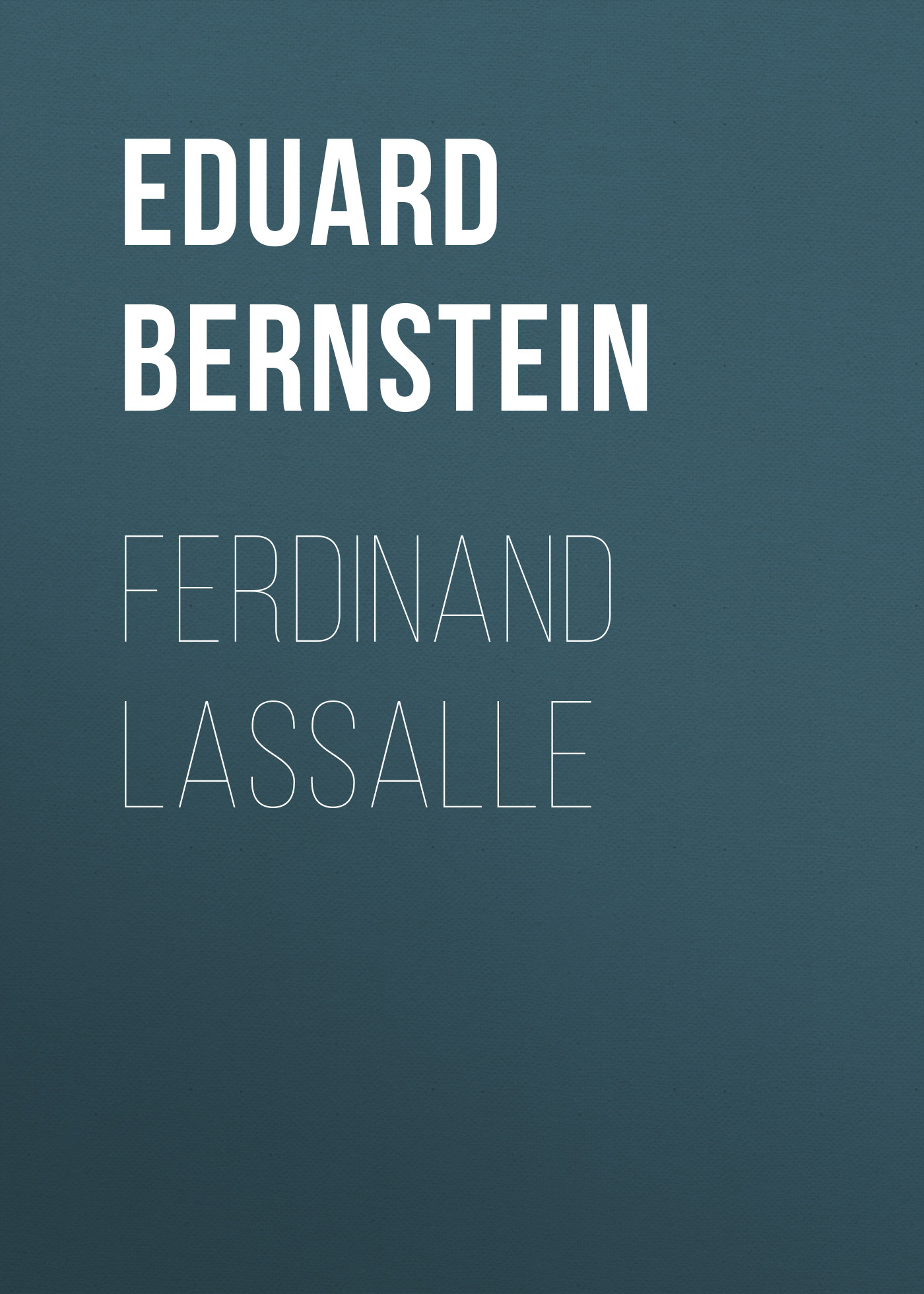 Обложка книги «Ferdinand Lassalle»