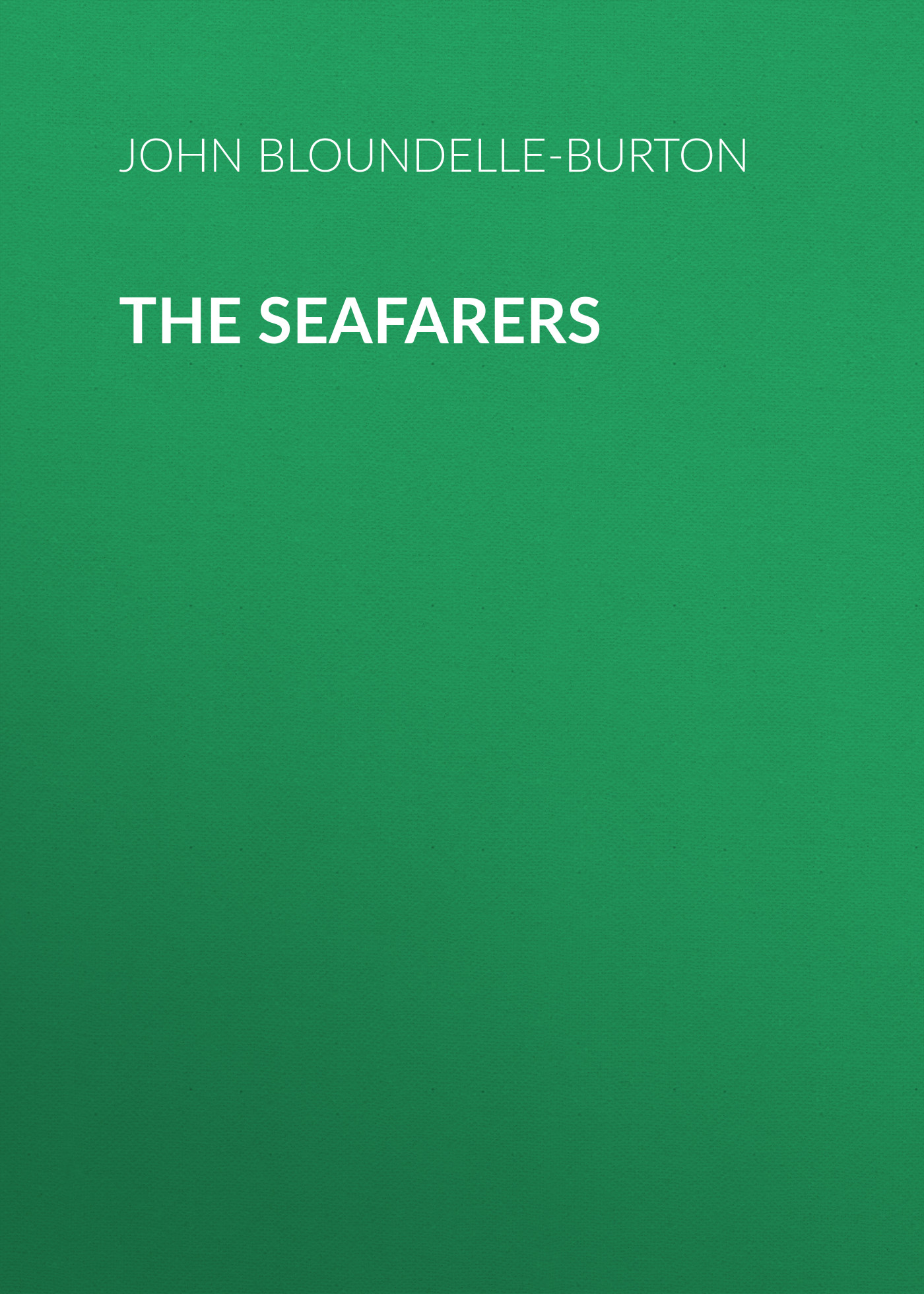 Обложка книги «The Seafarers»
