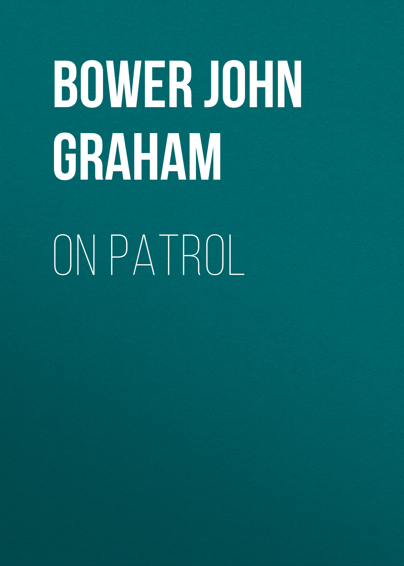 Обложка книги «On Patrol»