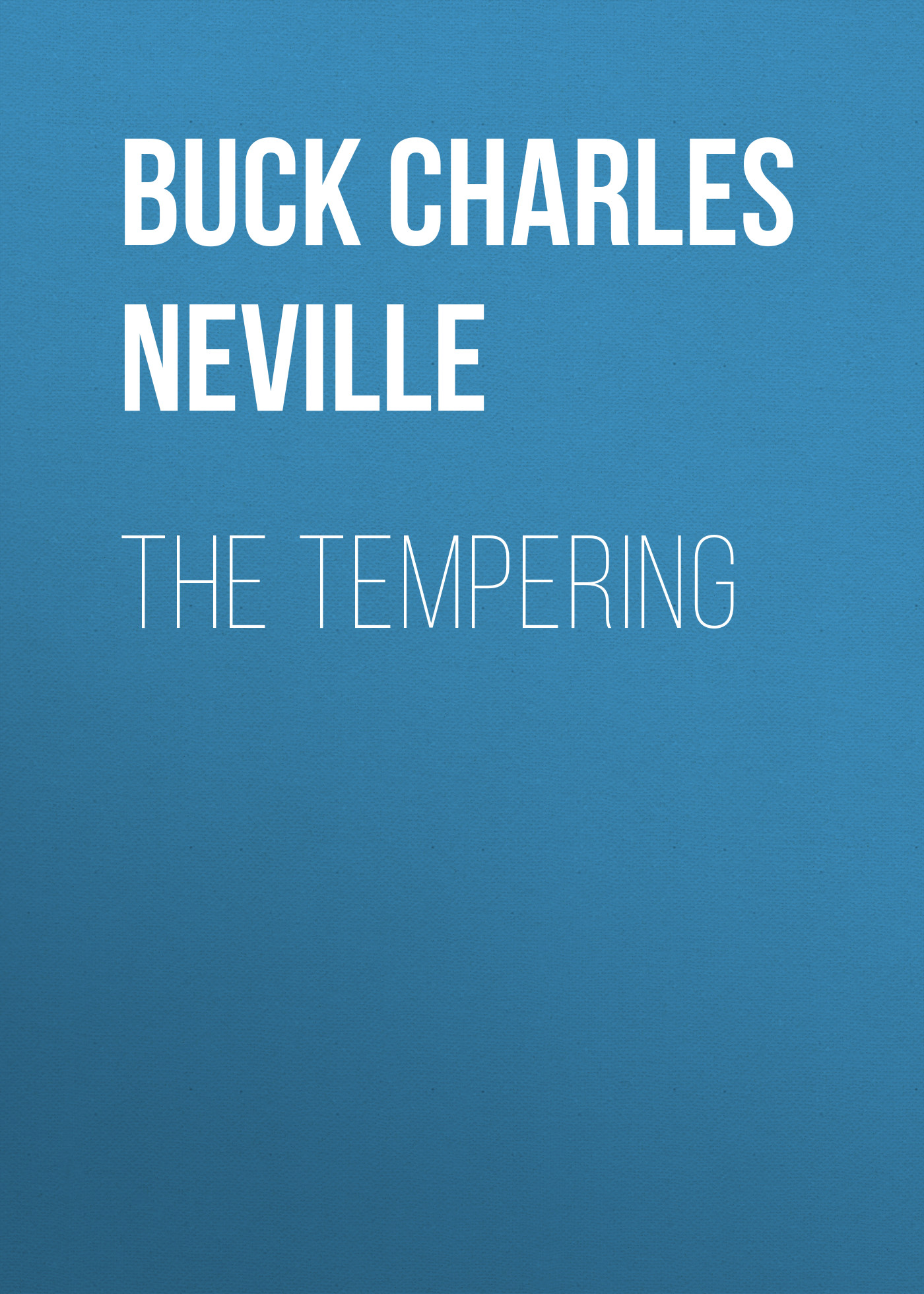 Обложка книги «The Tempering»