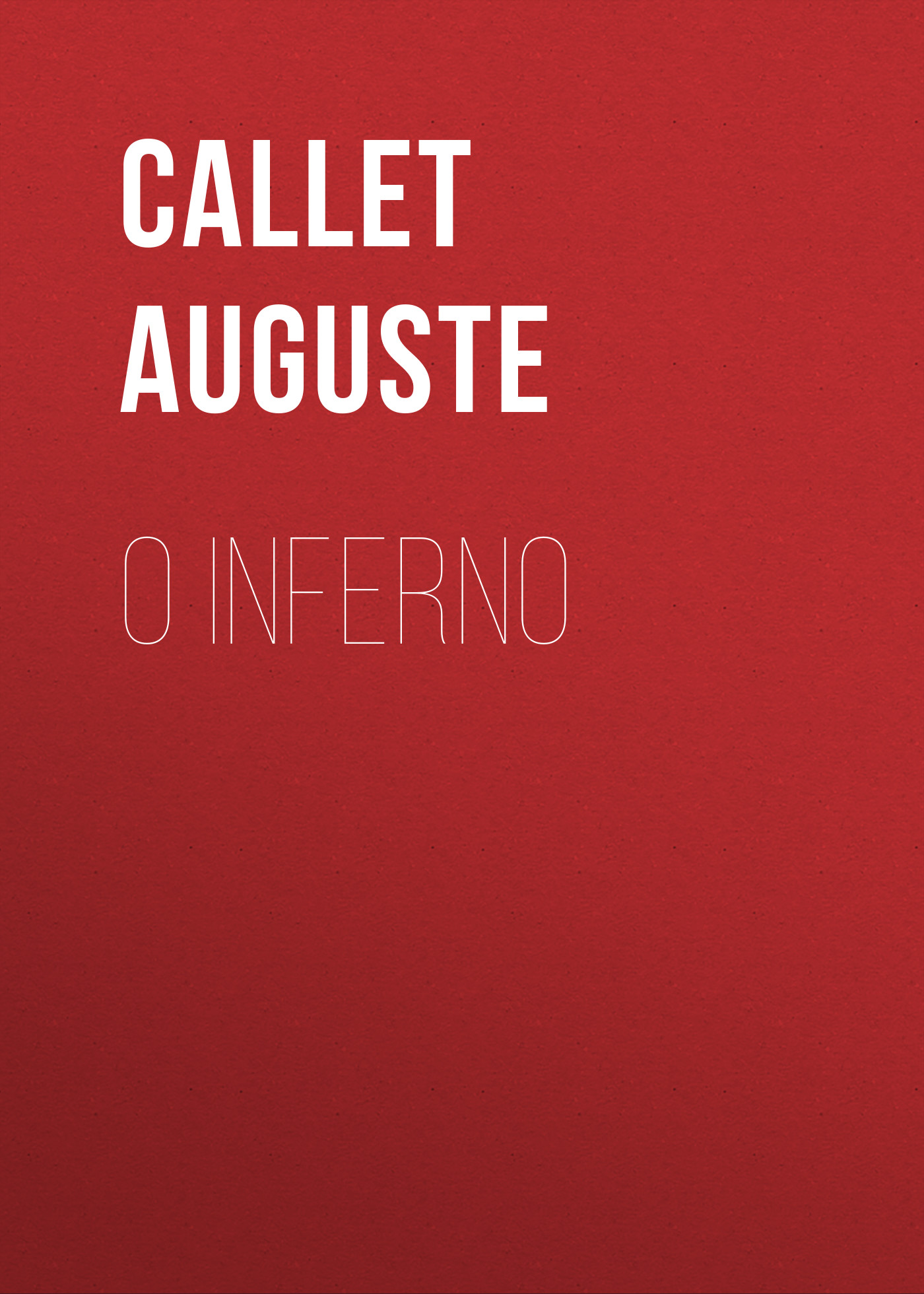 Обложка книги «O Inferno»
