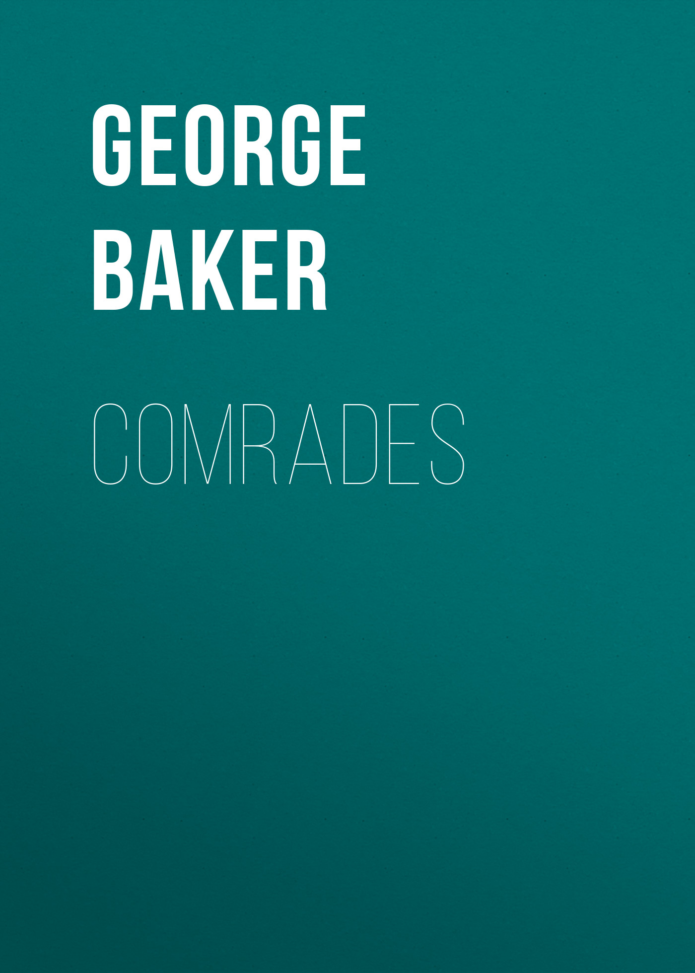 Обложка книги «Comrades»