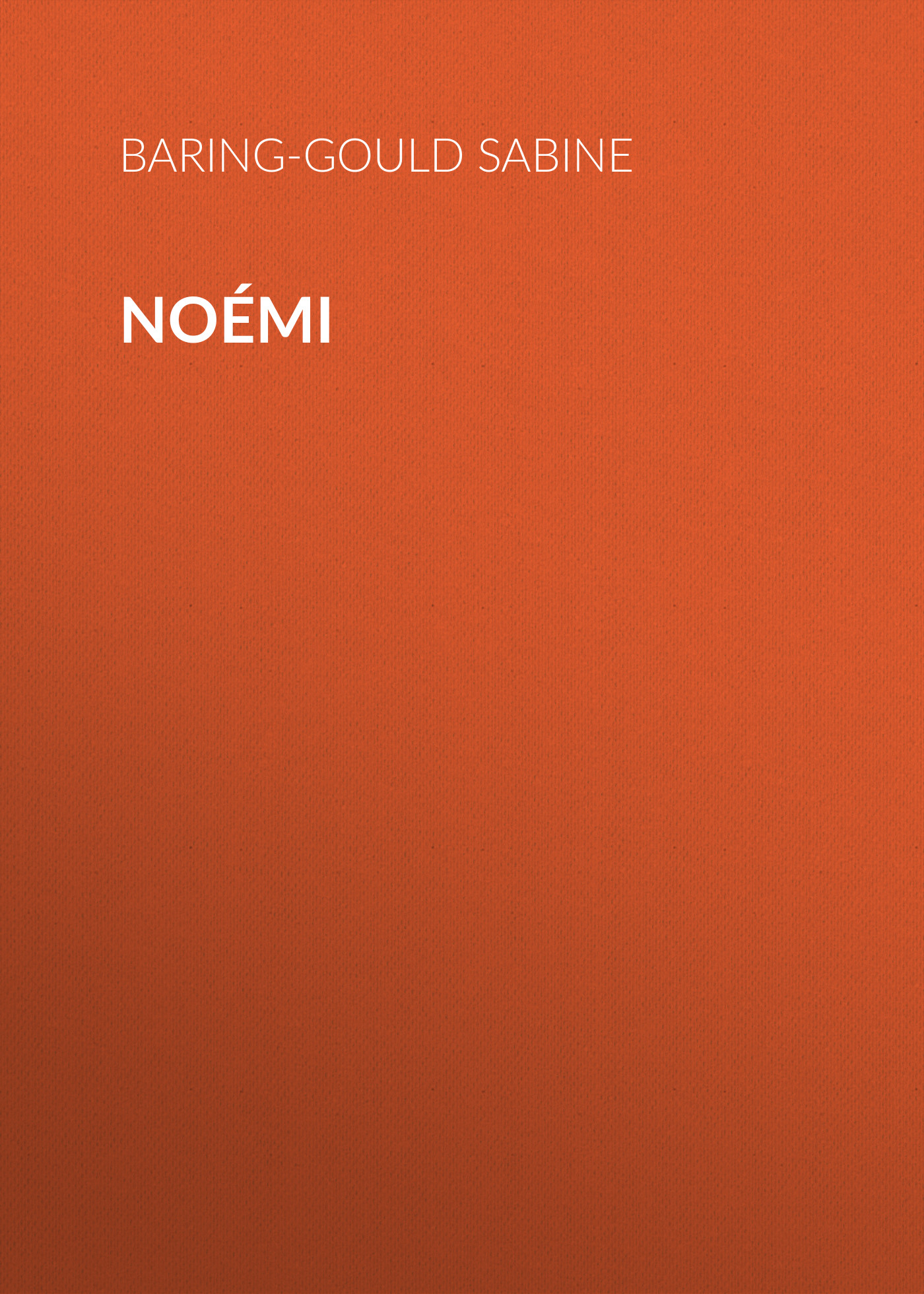 Обложка книги «Noémi»