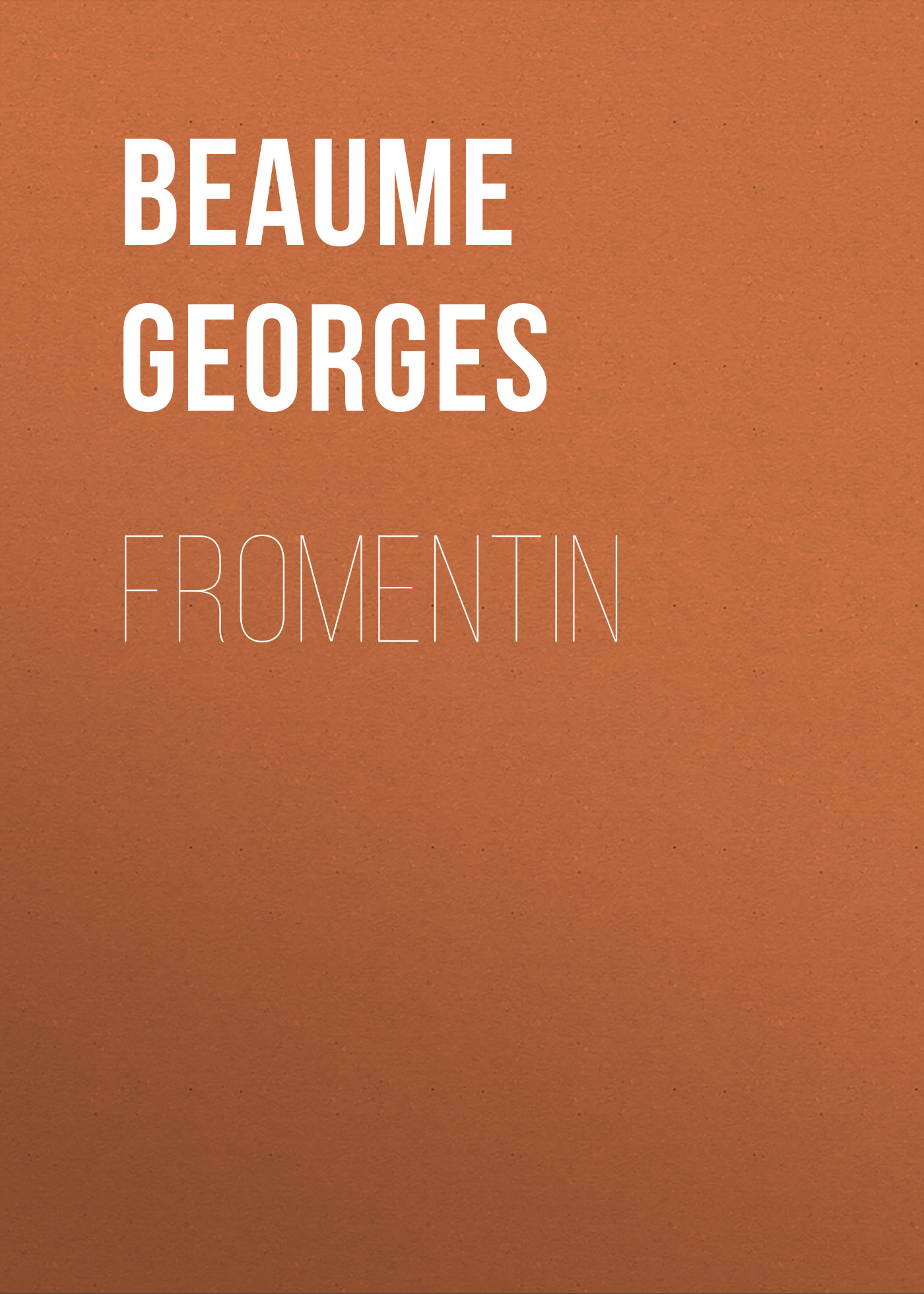 Обложка книги «Fromentin»