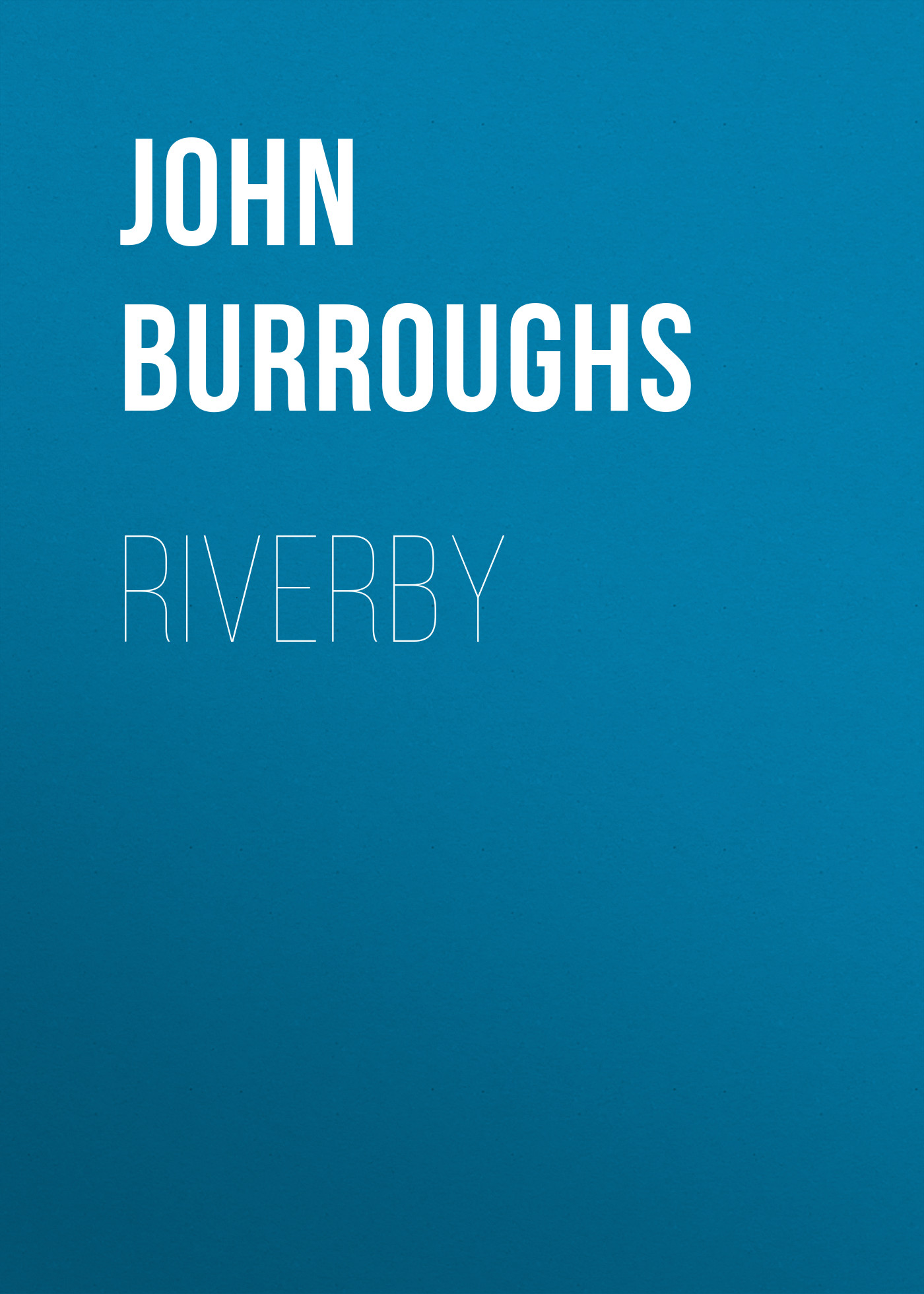 Обложка книги «Riverby»