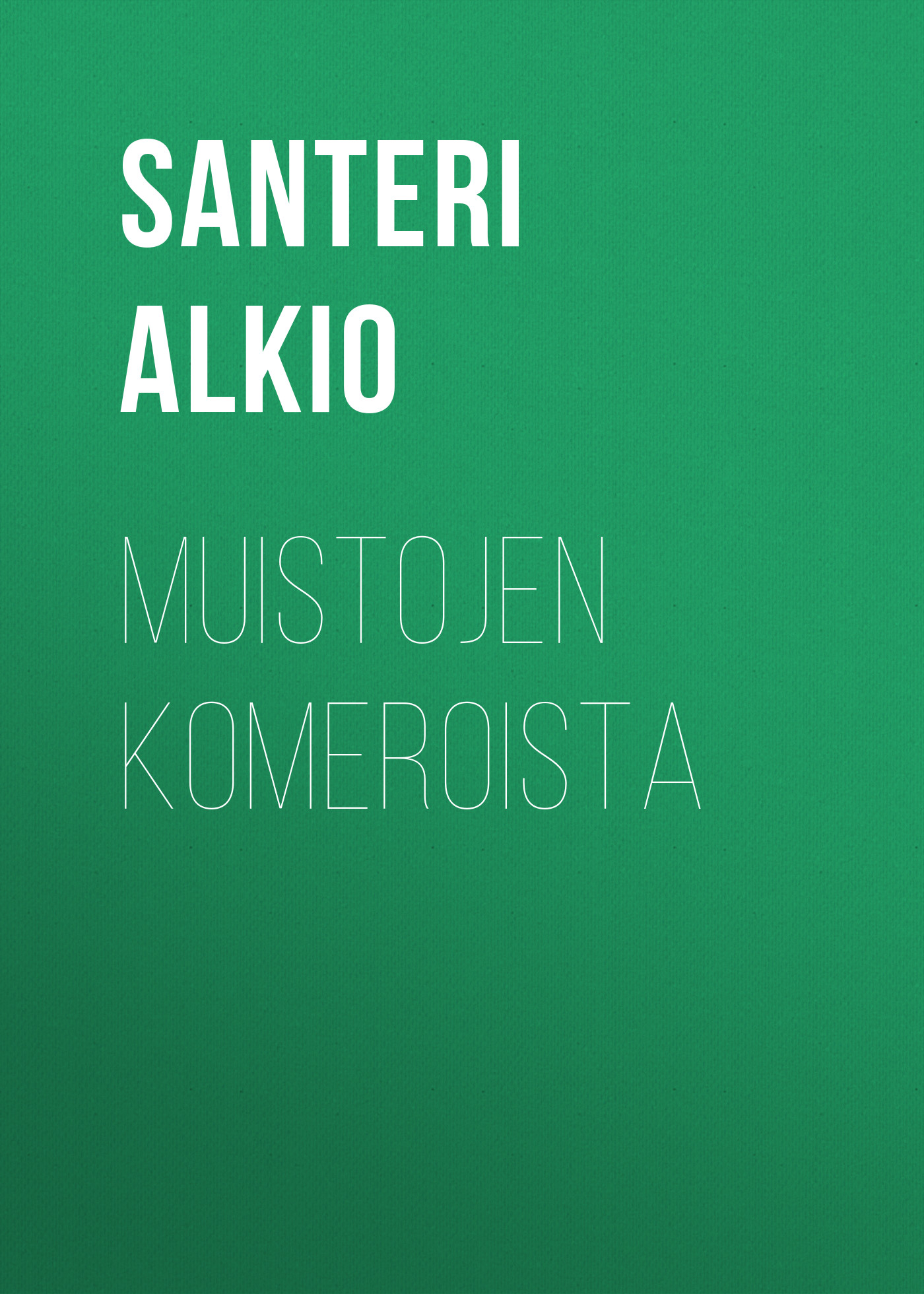 Обложка книги «Muistojen komeroista»