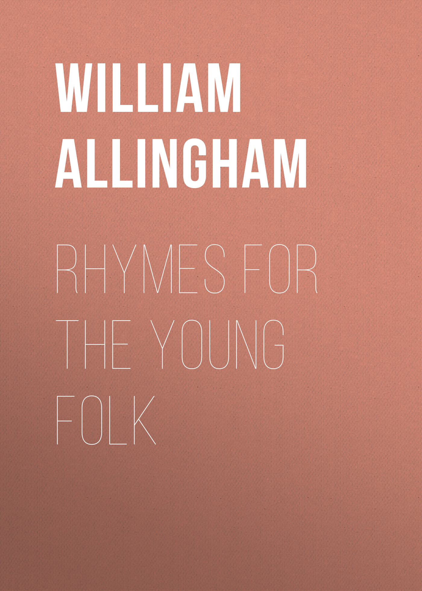 Обложка книги «Rhymes for the Young Folk»
