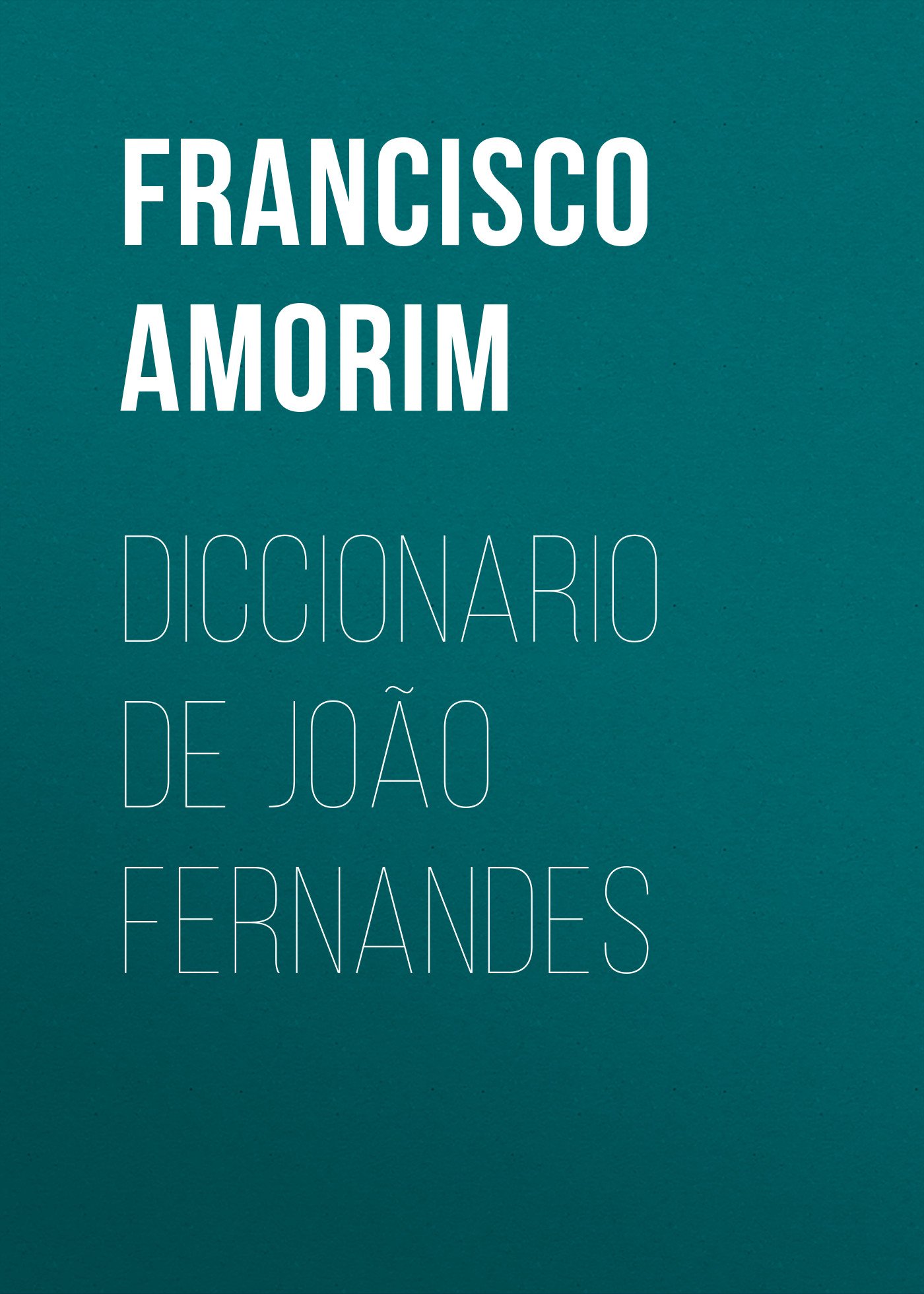 Обложка книги «Diccionario de João Fernandes»