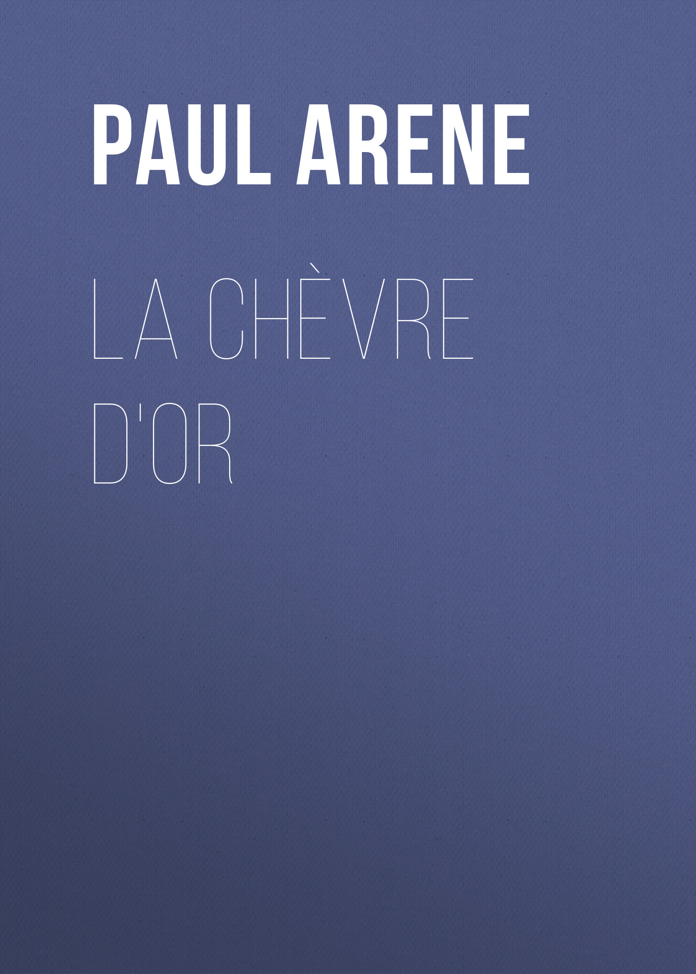 Обложка книги «La Chèvre d'Or»