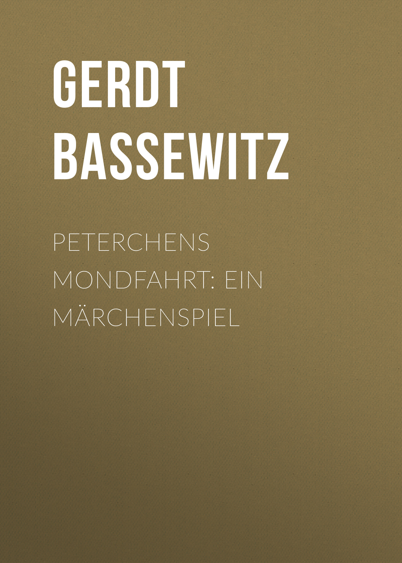 Обложка книги «Peterchens Mondfahrt: Ein Märchenspiel»