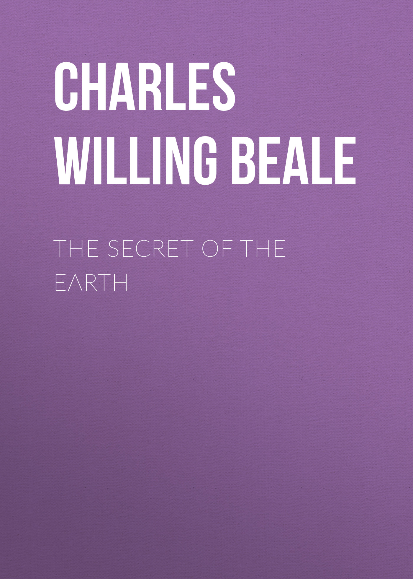 Обложка книги «The Secret of the Earth»