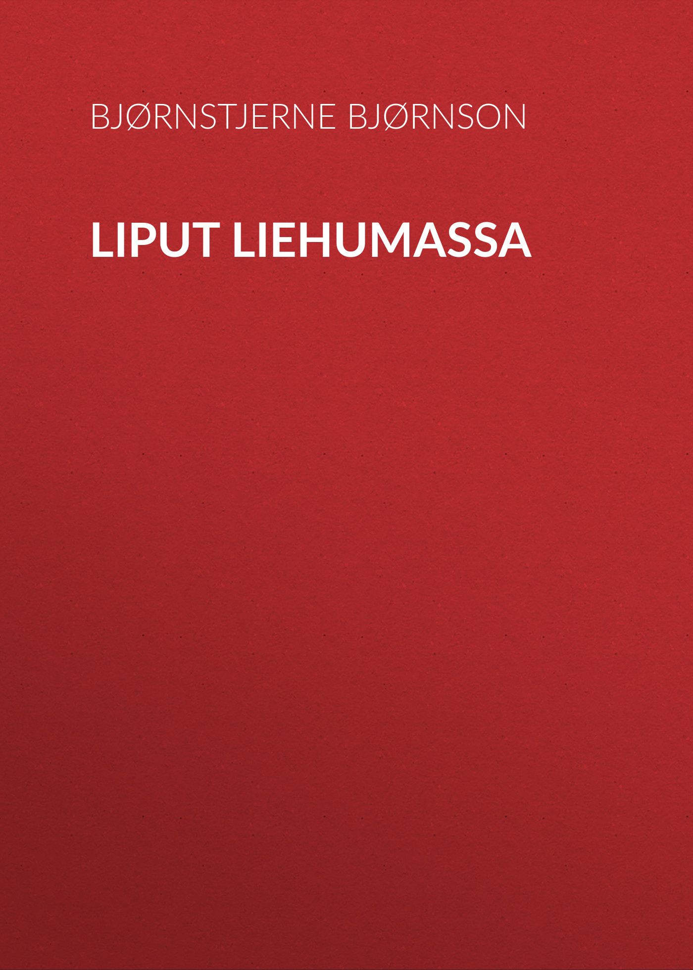 Обложка книги «Liput liehumassa»