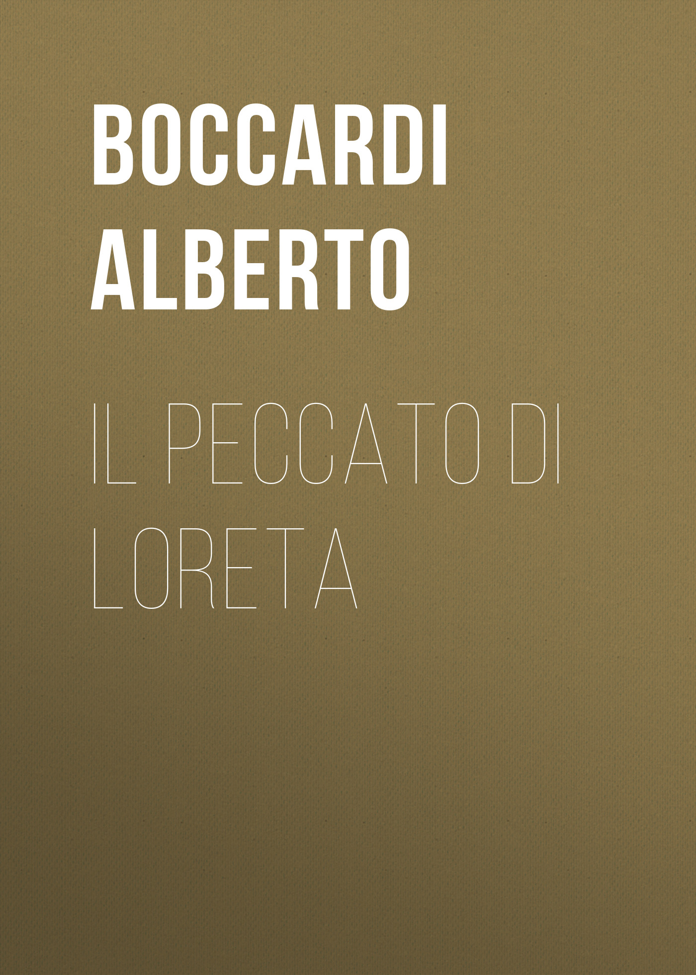 Обложка книги «Il peccato di Loreta»