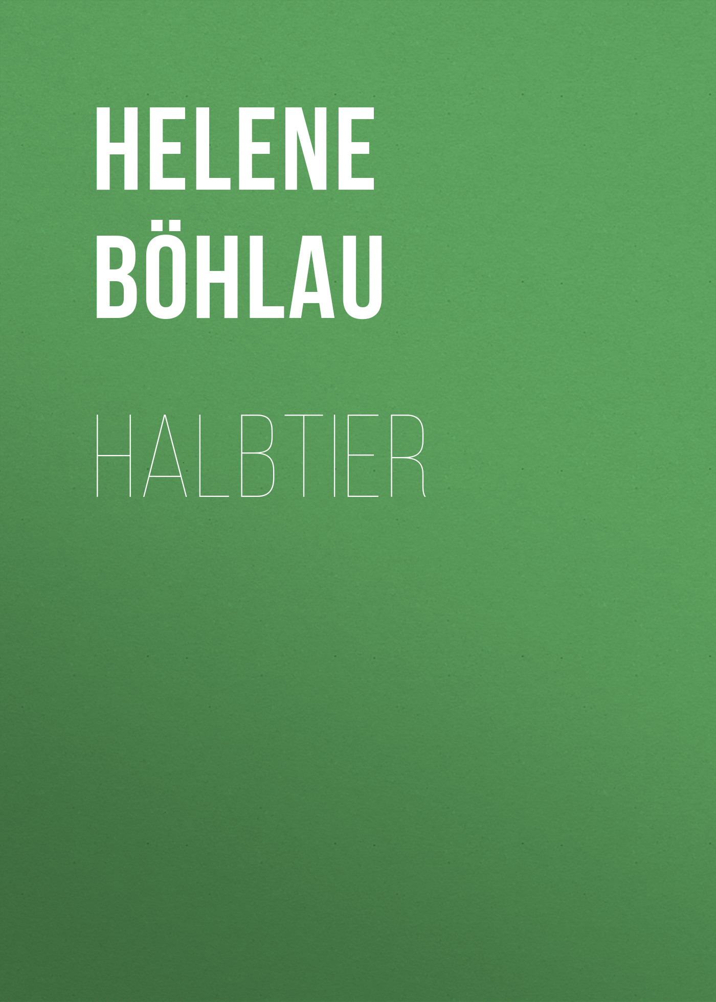 Обложка книги «Halbtier»