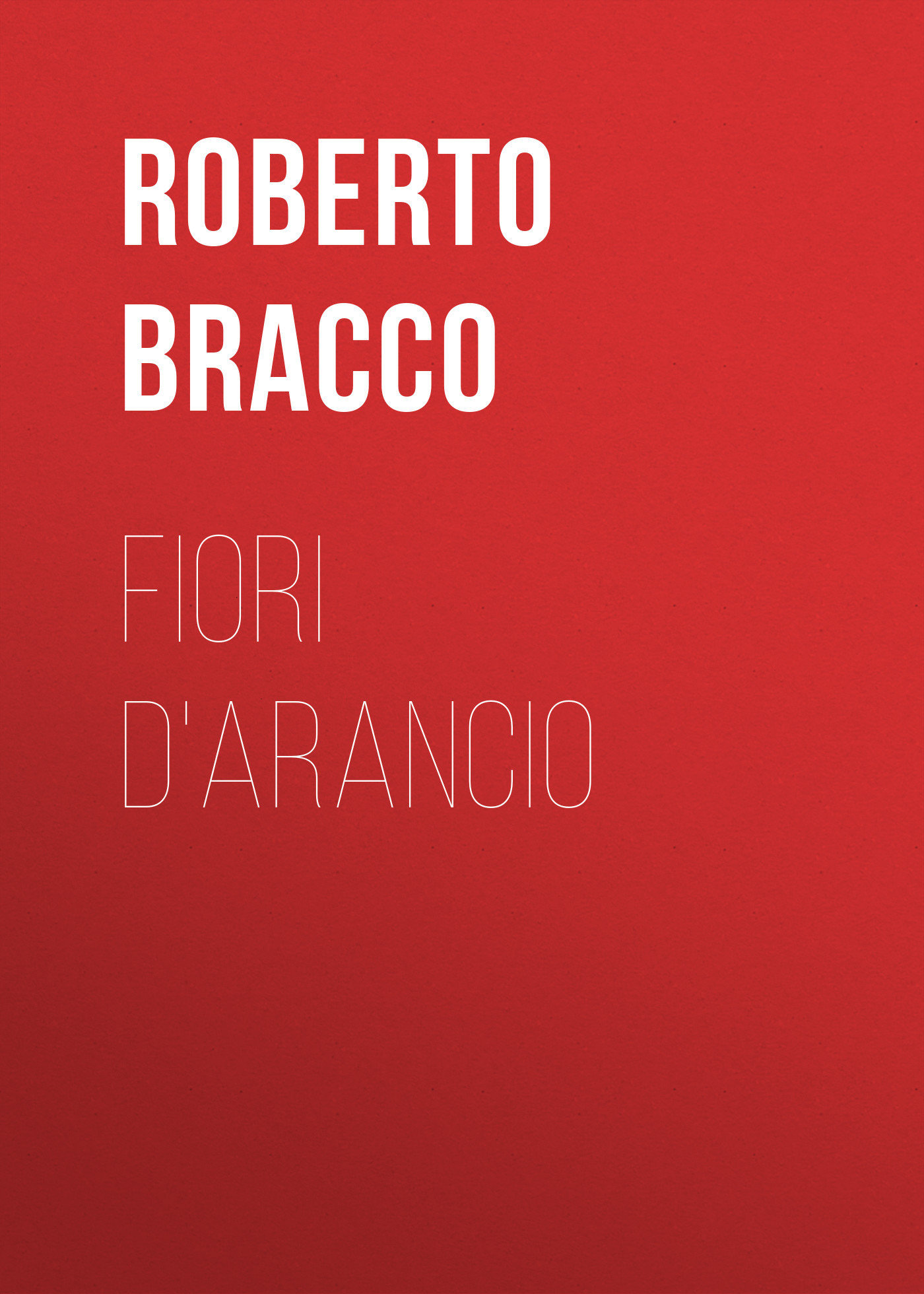 Обложка книги «Fiori d'arancio»