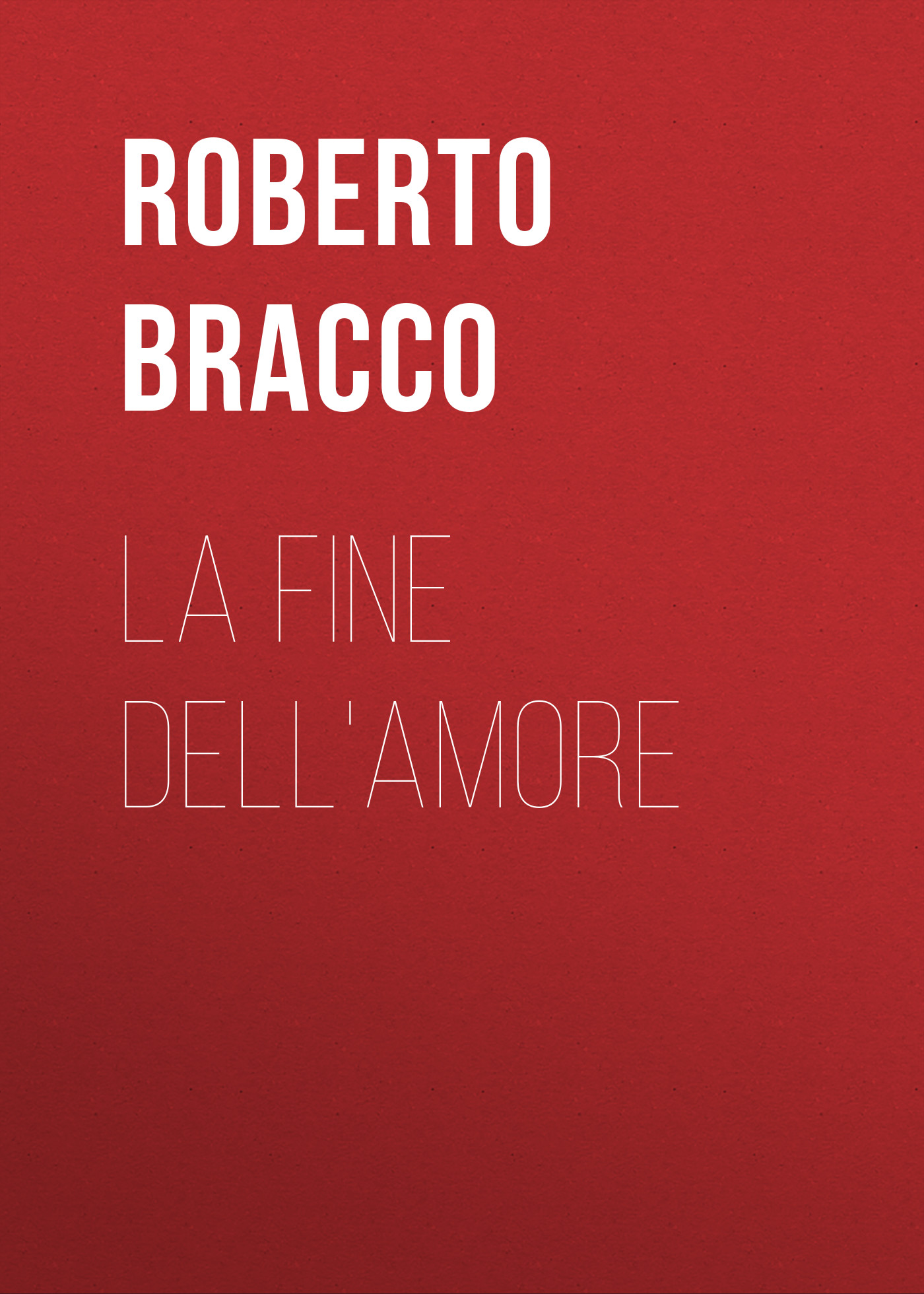 Обложка книги «La fine dell'amore»