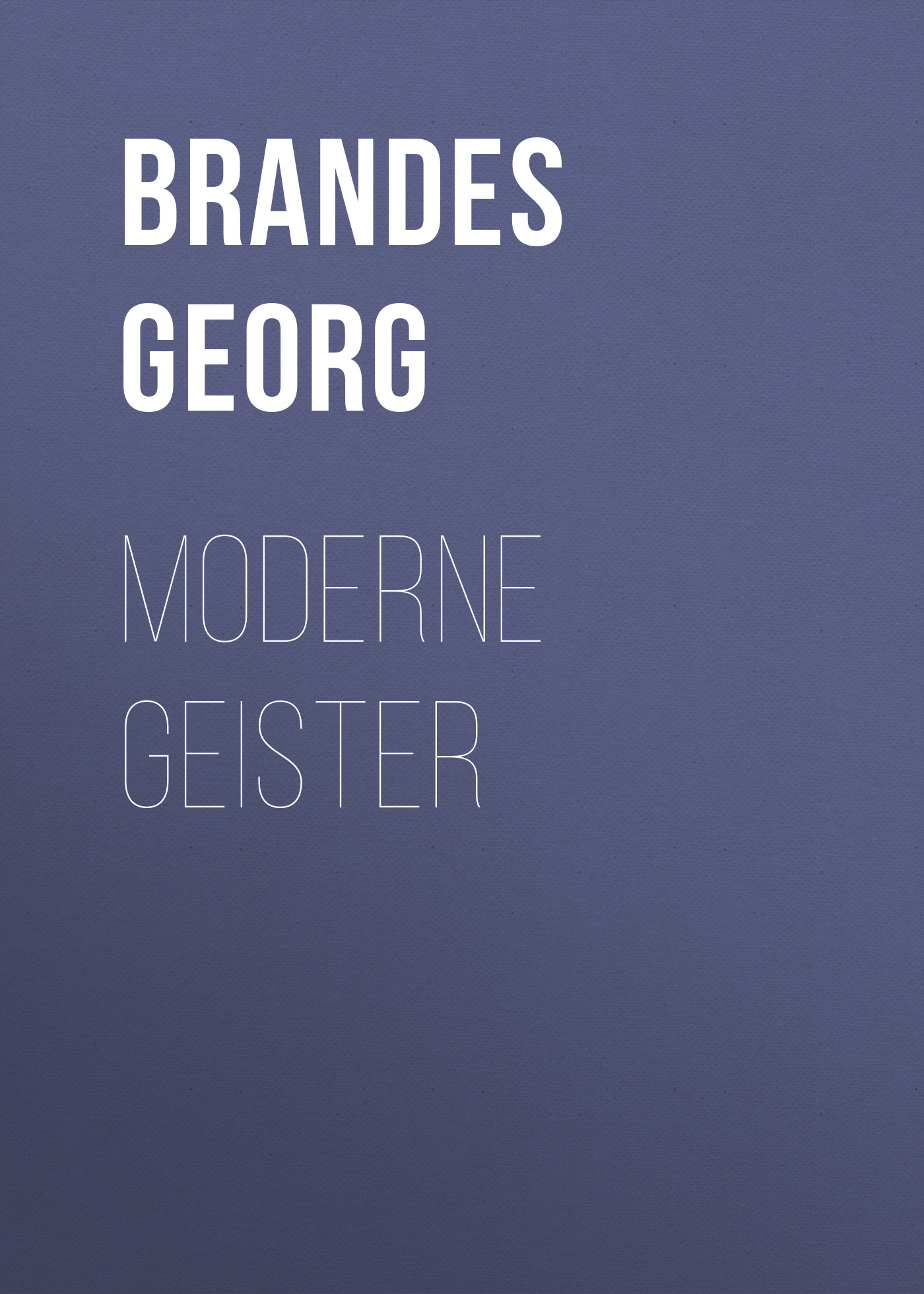 Обложка книги «Moderne Geister»