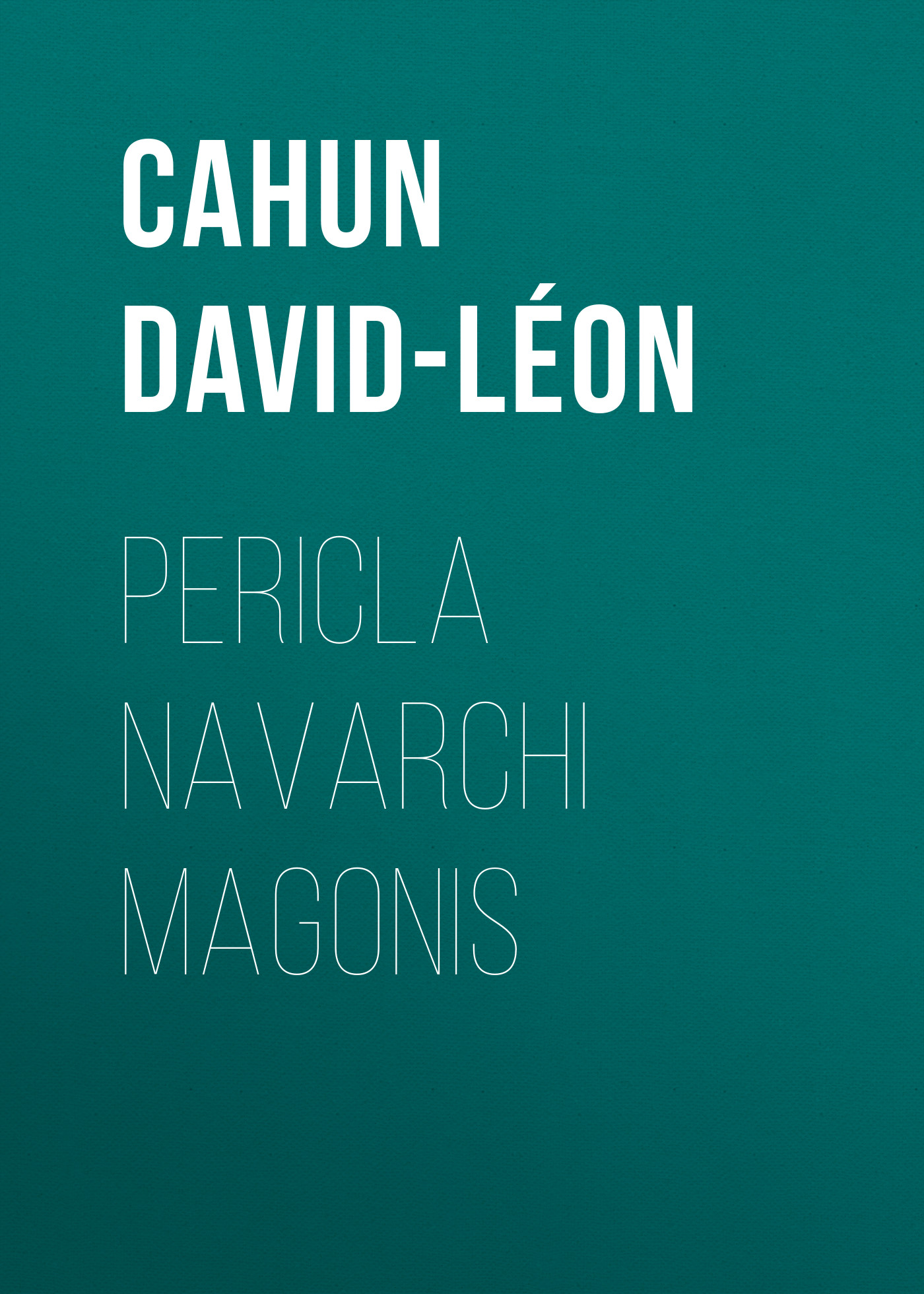Обложка книги «Pericla Navarchi Magonis»