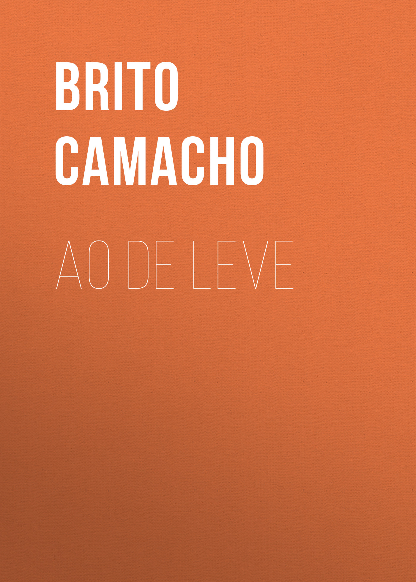 Обложка книги «Ao de Leve»