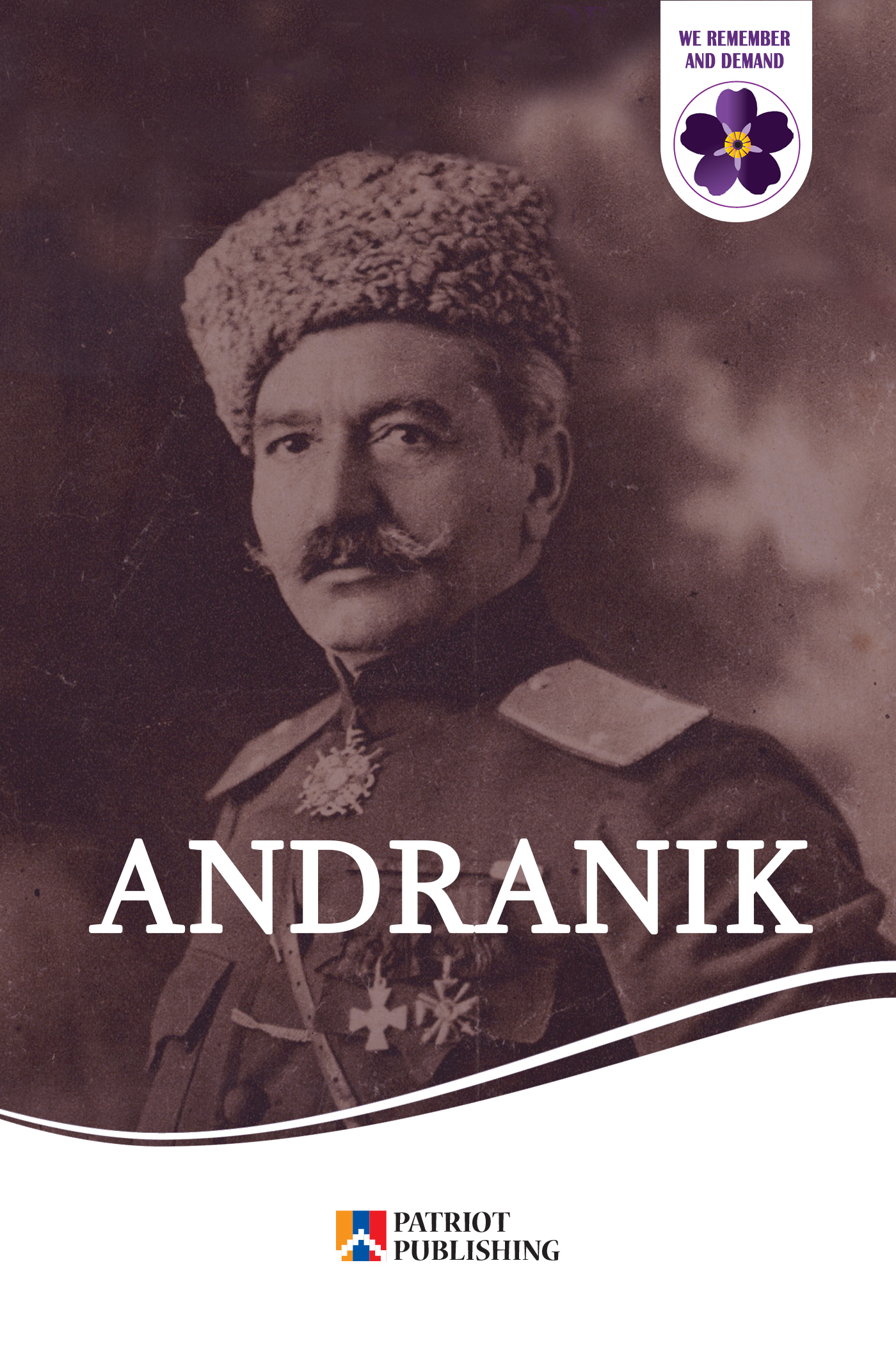 Обложка книги «Andranik. Armenian Hero»