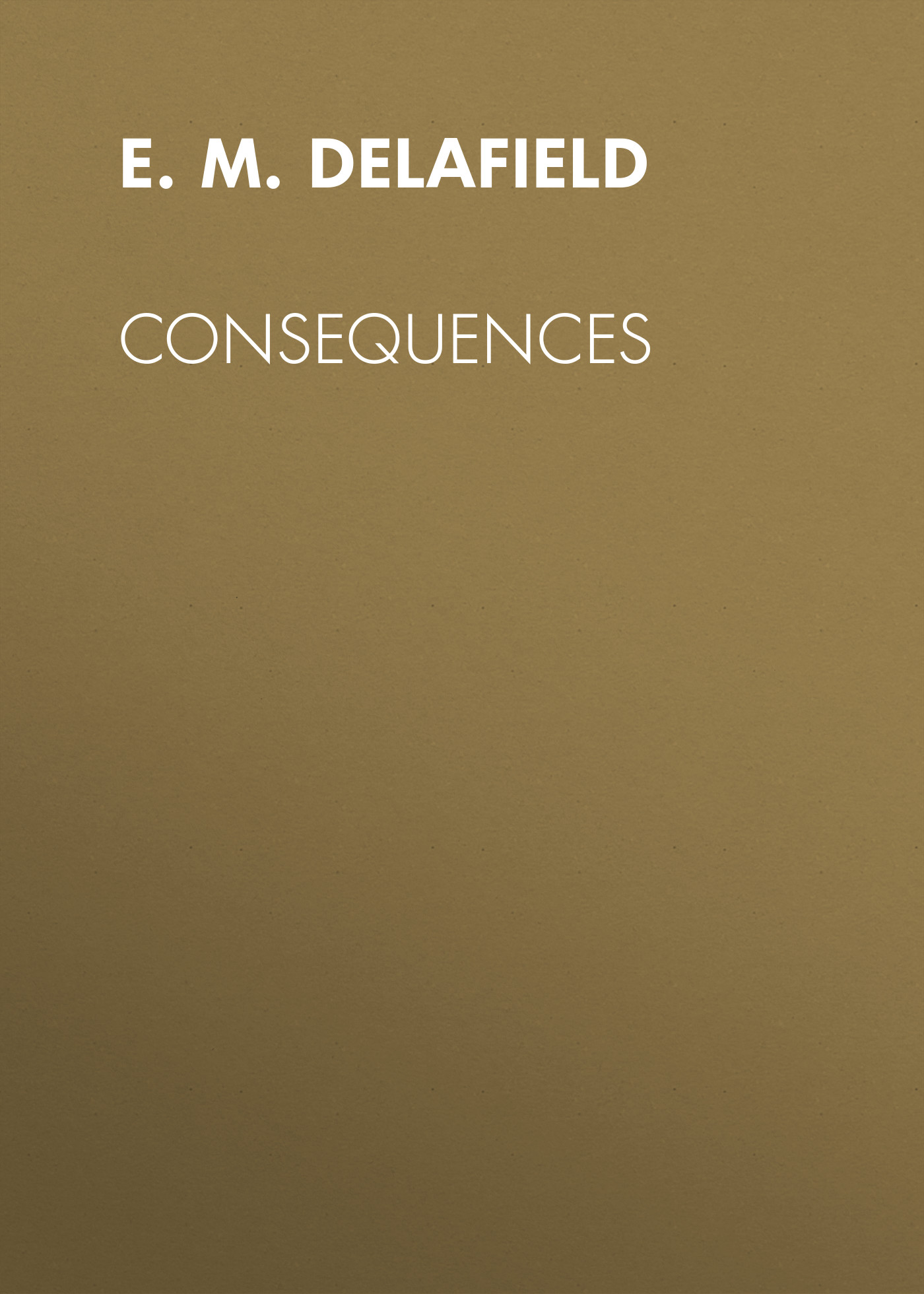 Обложка книги «Consequences»