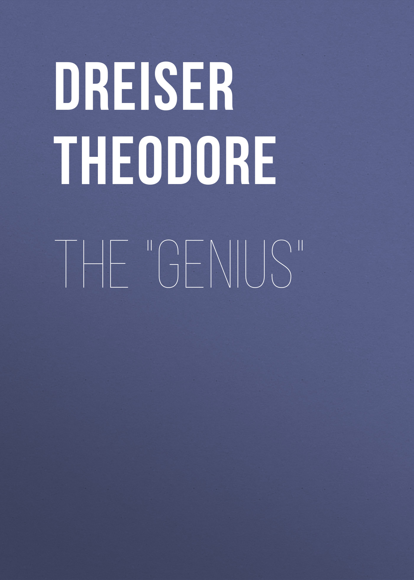 Обложка книги «The "Genius"»