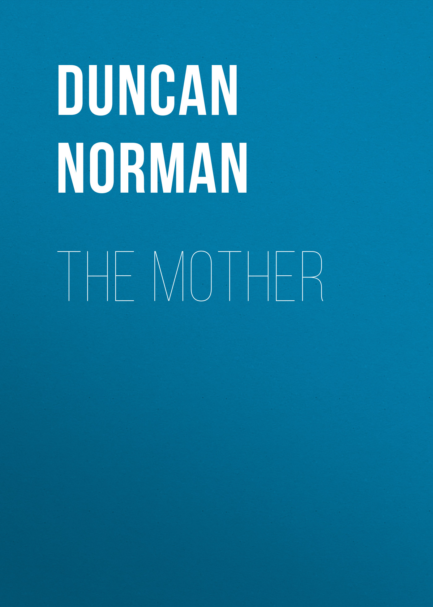 Обложка книги «The Mother»
