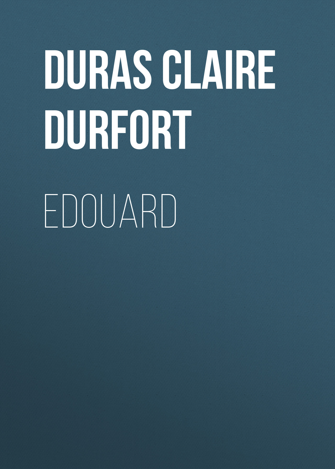 Обложка книги «Edouard»