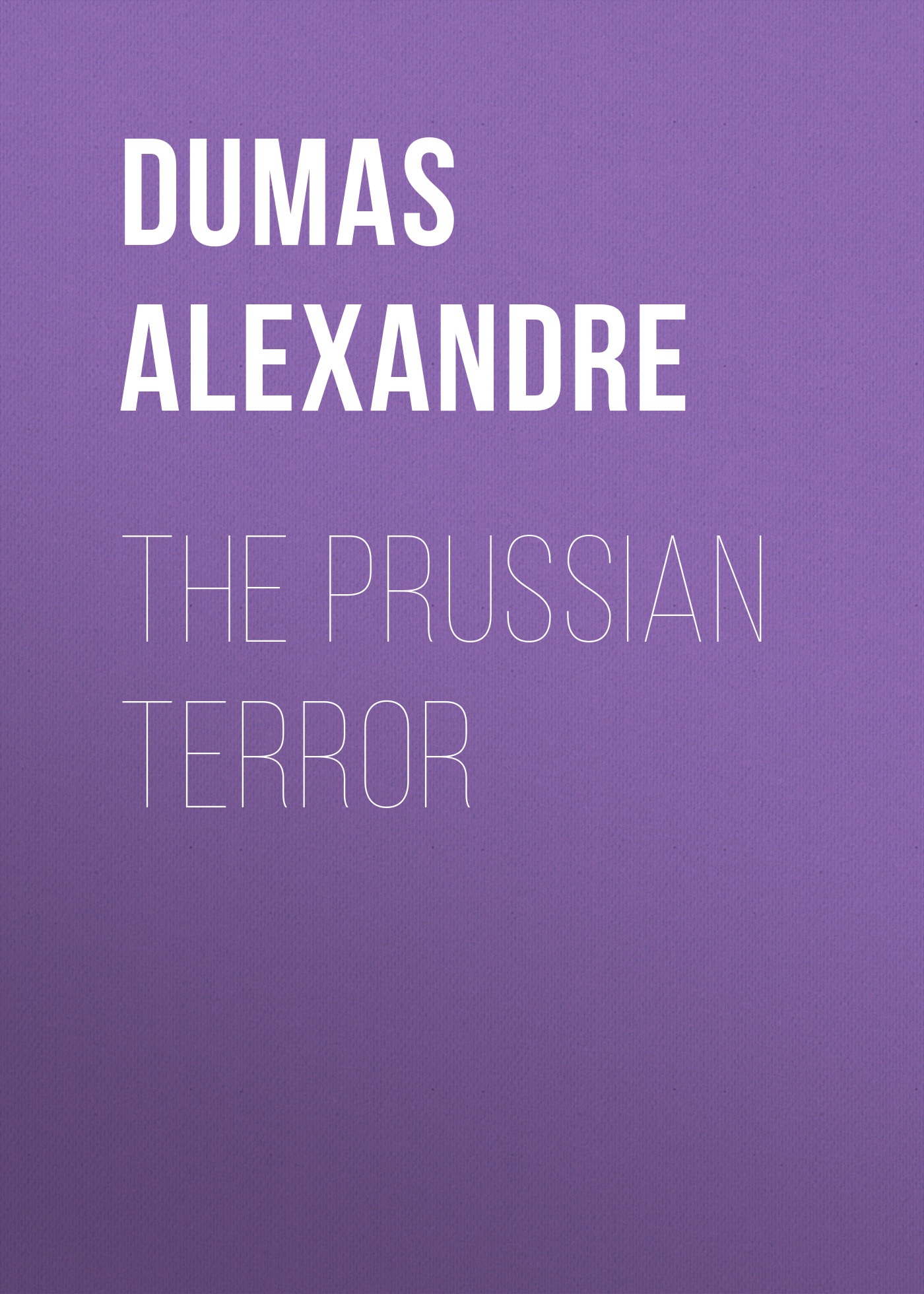 Обложка книги «The Prussian Terror»