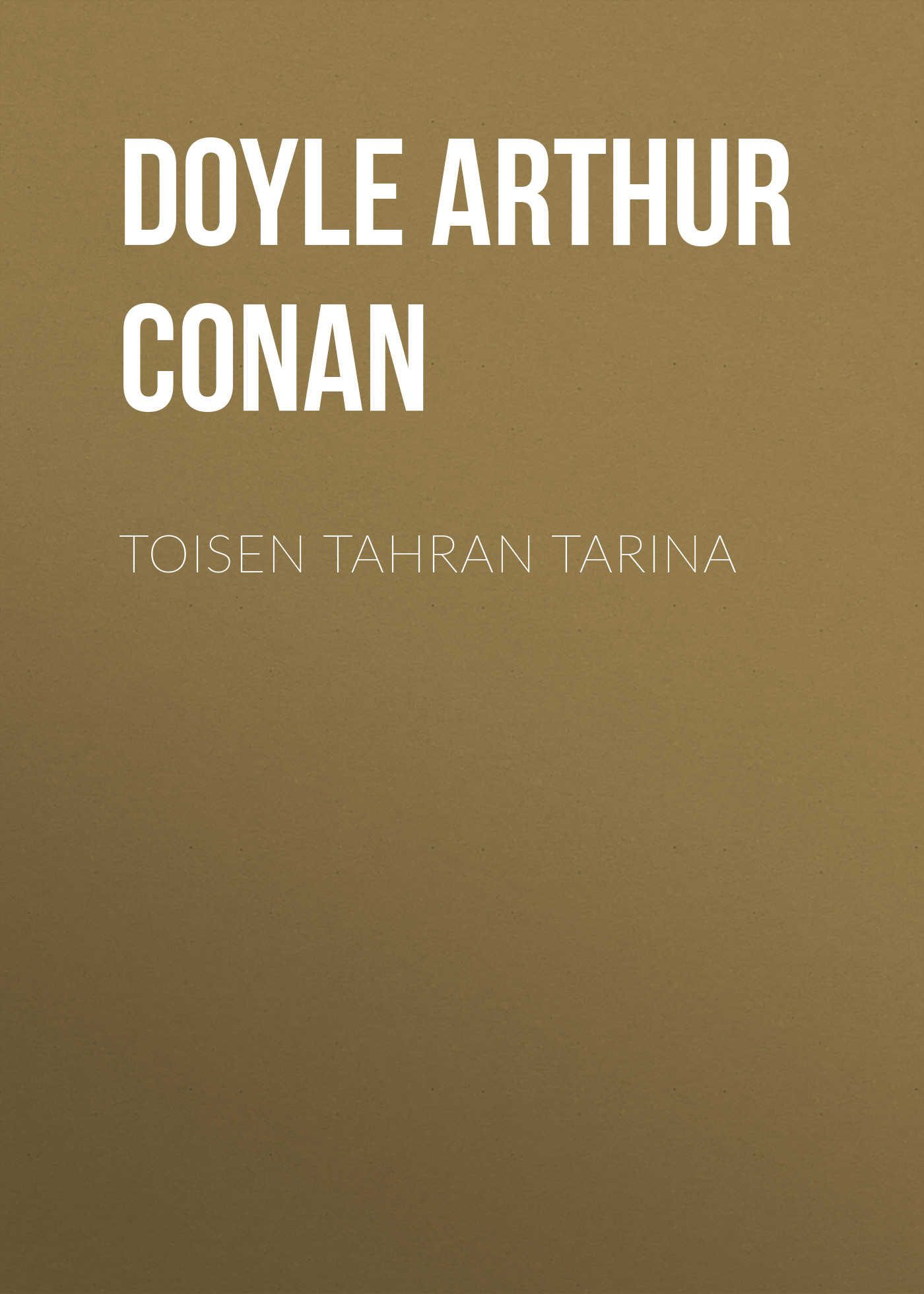 Обложка книги «Toisen tahran tarina»