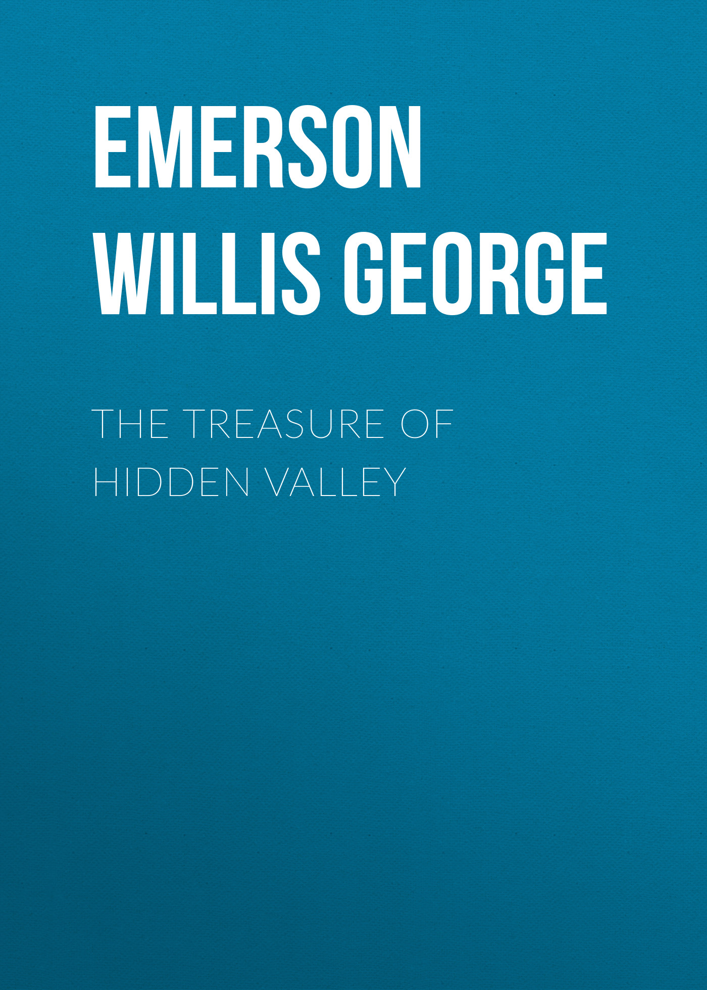 Обложка книги «The Treasure of Hidden Valley»