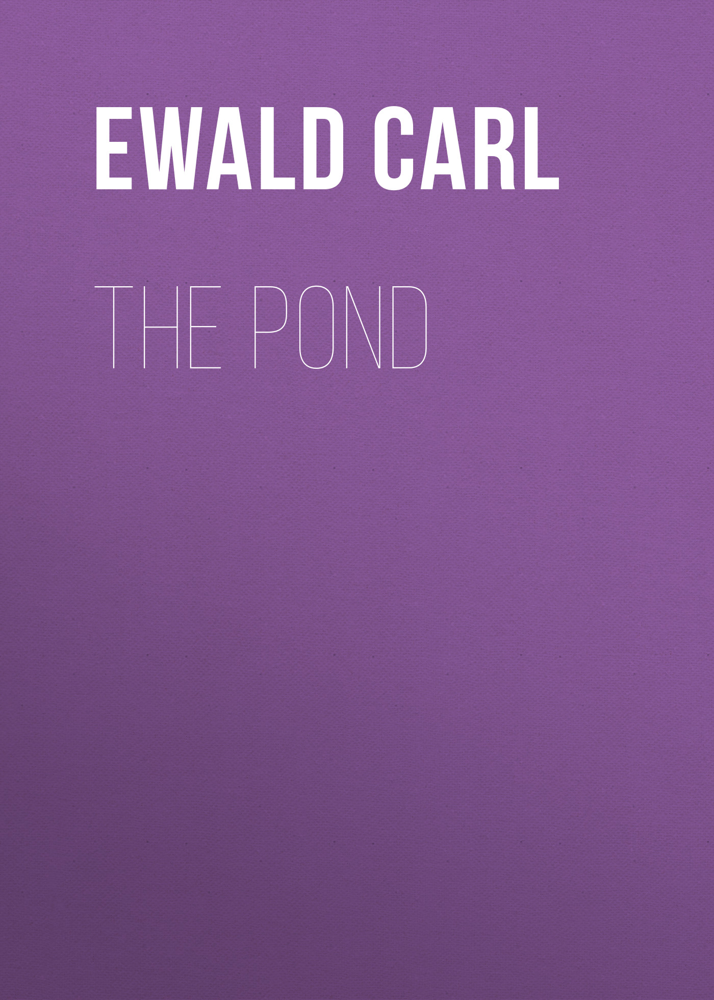 Обложка книги «The Pond»