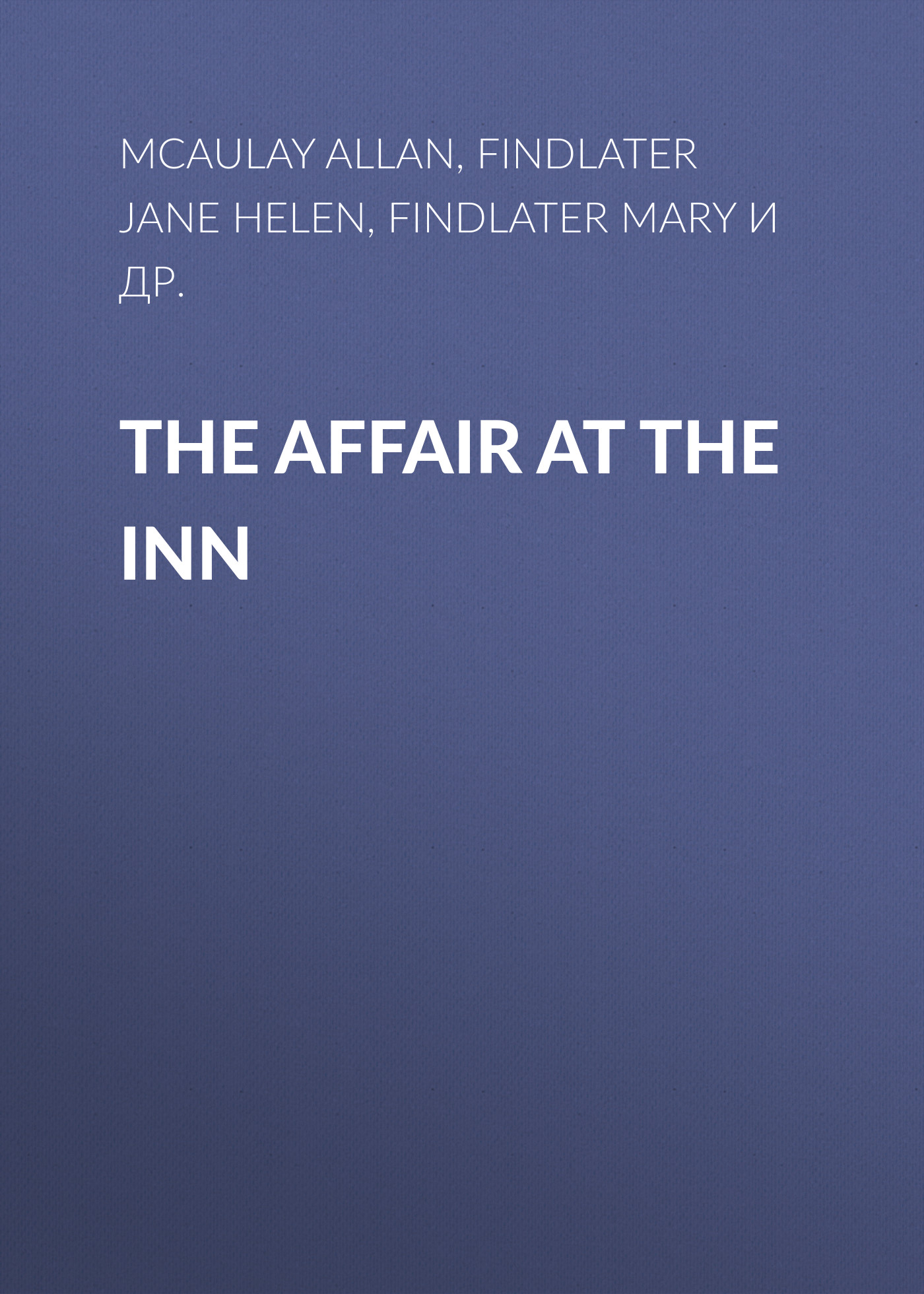 Обложка книги «The Affair at the Inn»