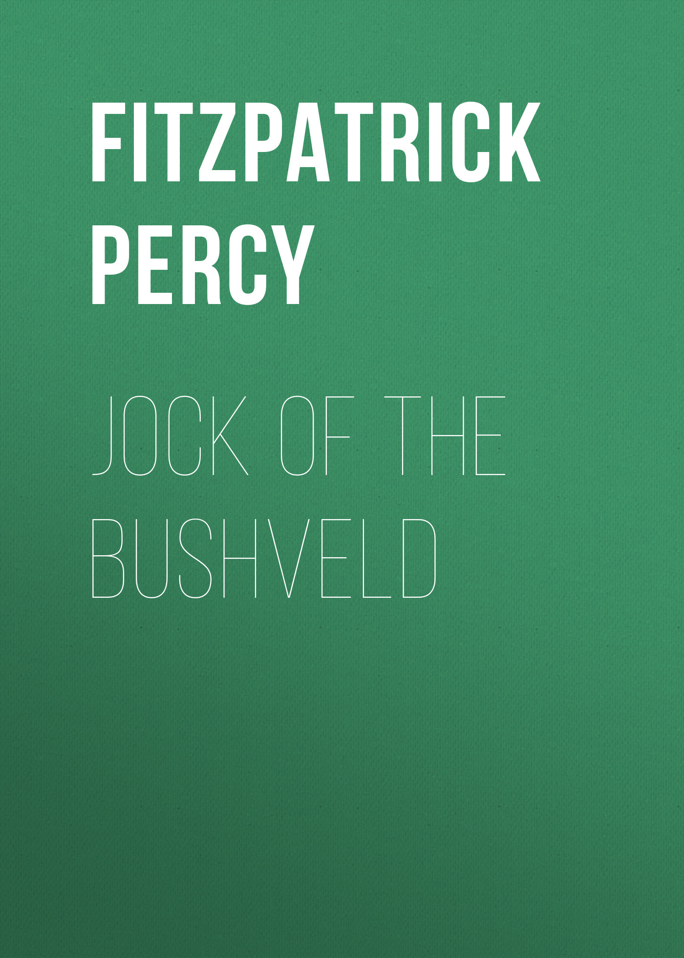 Обложка книги «Jock of the Bushveld»