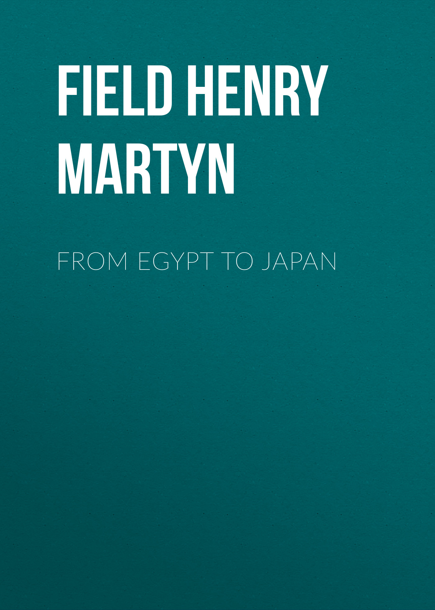 Обложка книги «From Egypt to Japan»